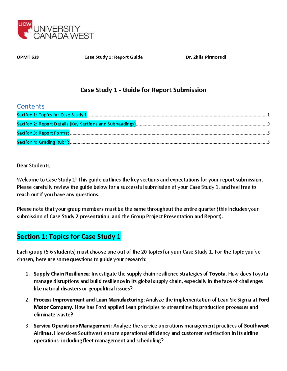 OPMT 620 Case Study 1: Report Submission Guide & Grading Rubric - Studocu