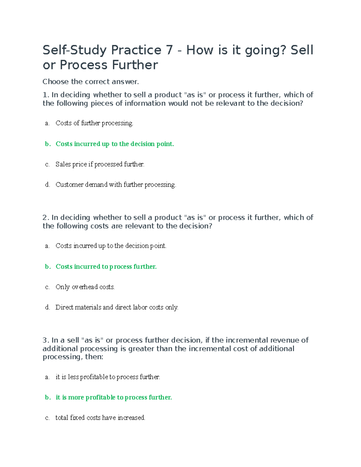 Self-Study Practice 7: Sell or Process Further Analysis - Studocu
