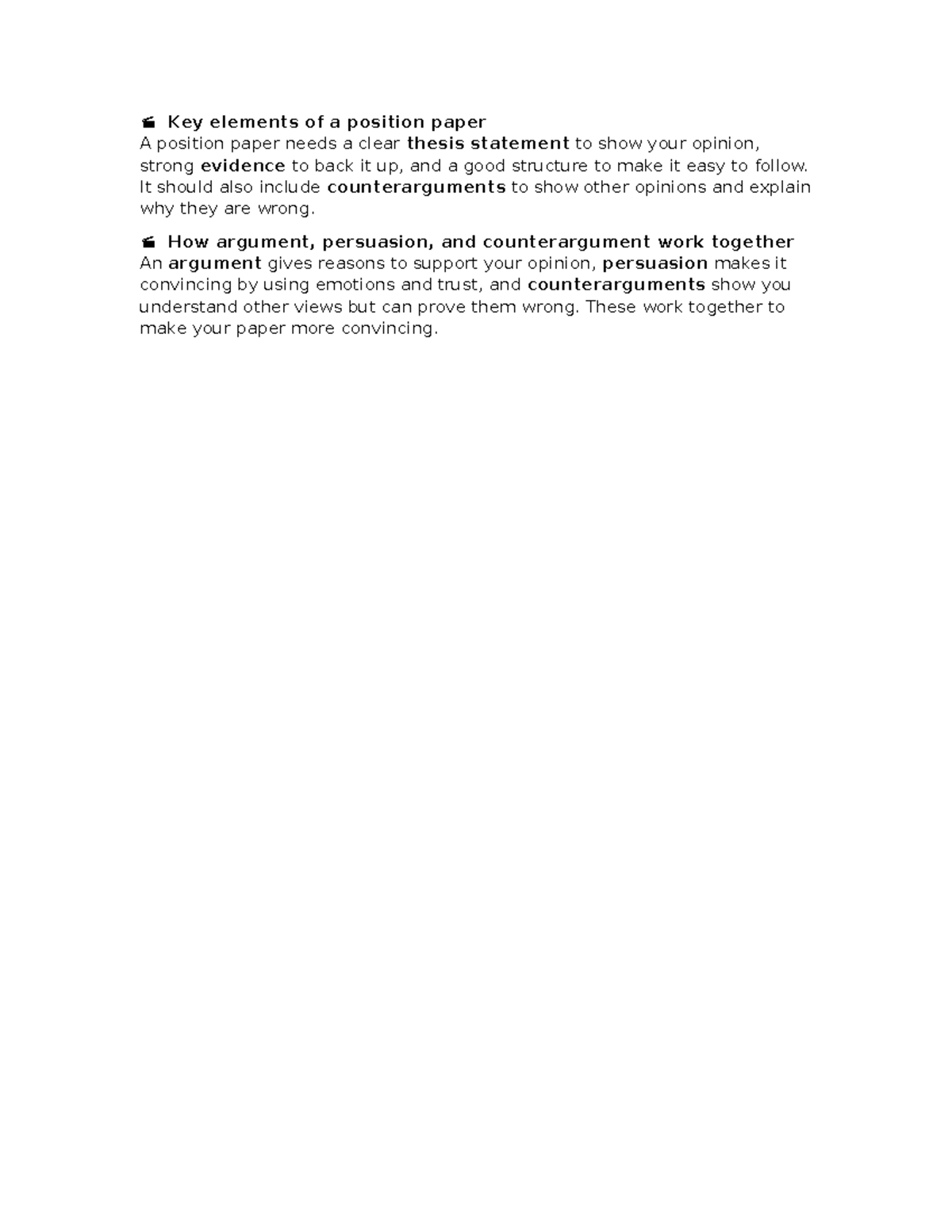 Key elements of a position paper - It should also include ...