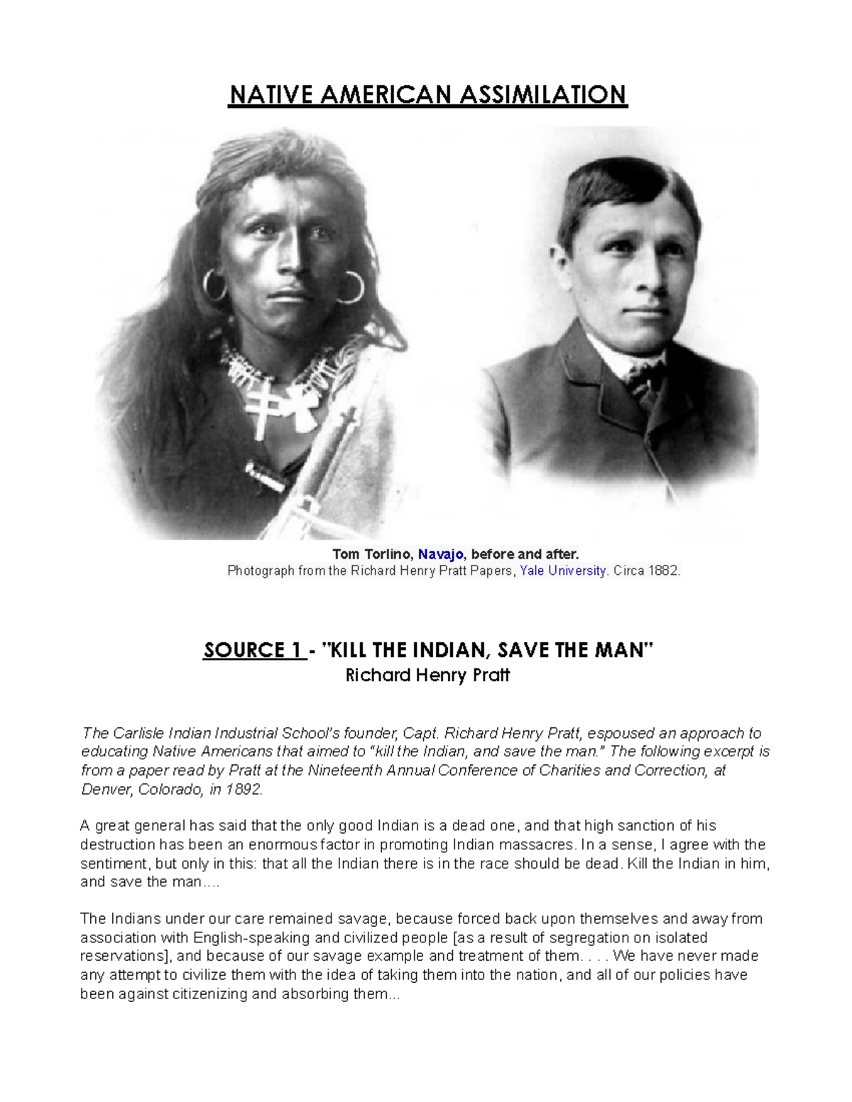 NATIVE AMERICAN ASSIMILATION: Capt. Pratt's Vision and Policies - Studocu