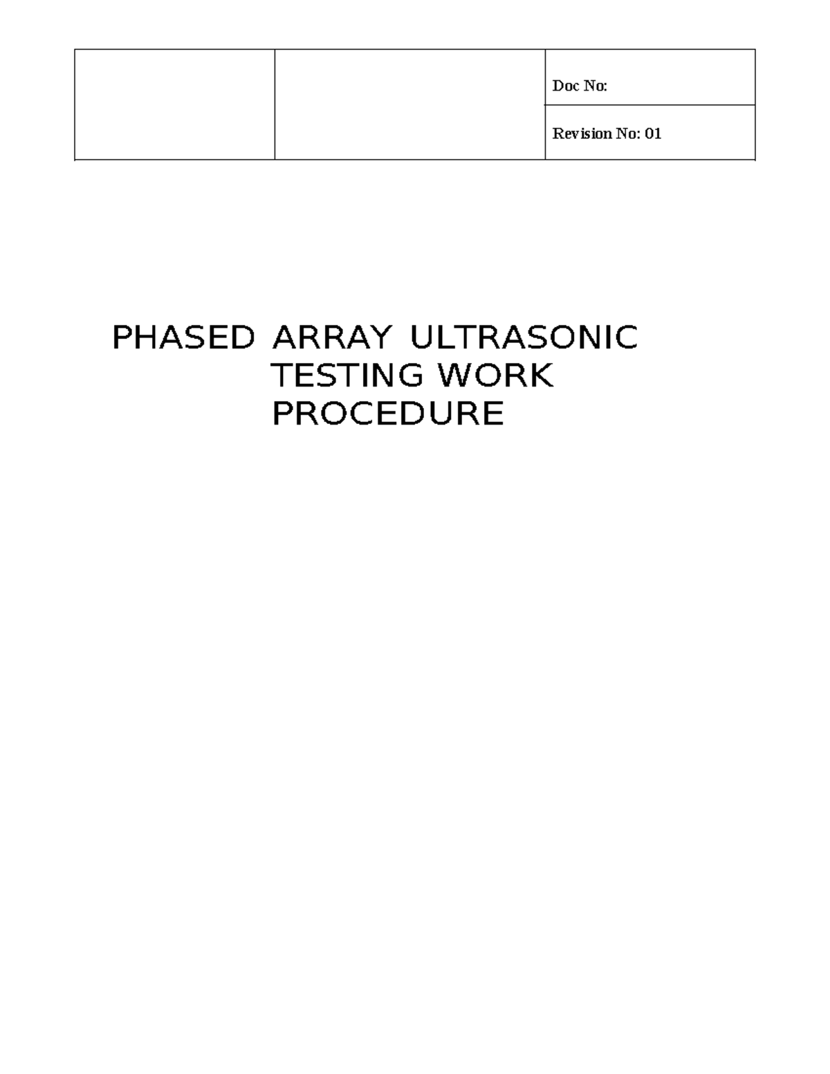 PAUT 101: General Work Procedure for Phased Array Ultrasonic Testing ...