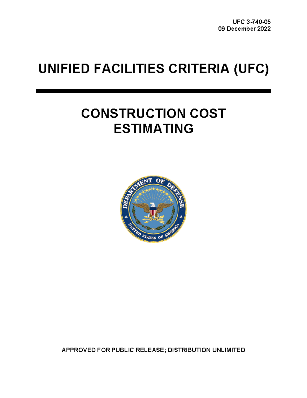 UFC 09 Dec 2022 - Unified Facilities Criteria for Cost Estimating - Studocu