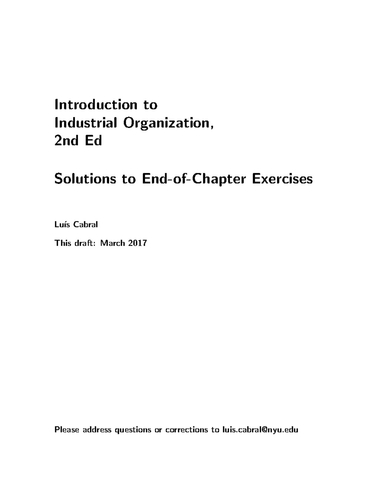 Industrial Organization (2nd Ed) Solutions to Chapter Exercises