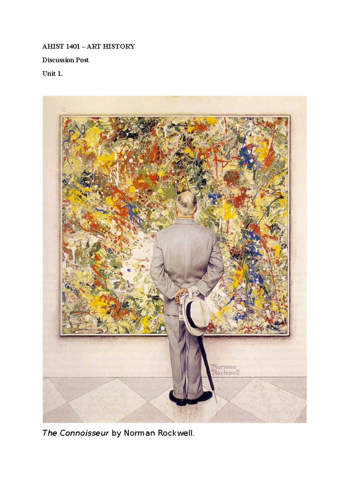 AHIST 1401 – Discussion Post: The Connoisseur and Artistic Contrast ...