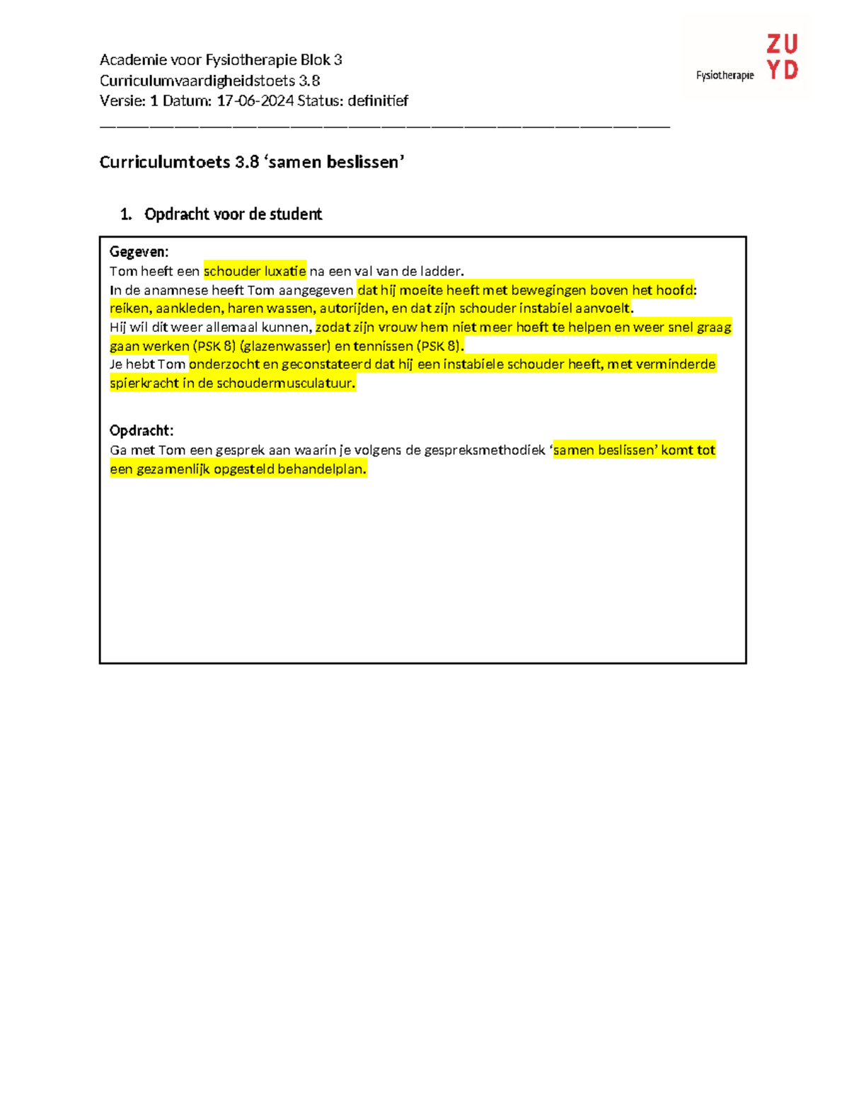 CCVH 3.8 Curriculumvaardigheidstoets 3: Samen Beslissen Behandelplan ...