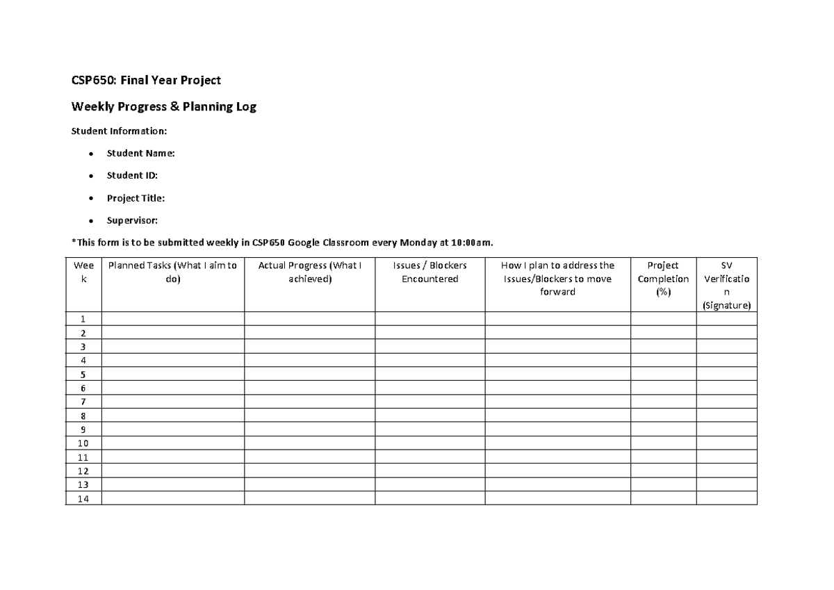 Weekly Progress AND Planning LOG Template - CSP650: Final Year Project ...