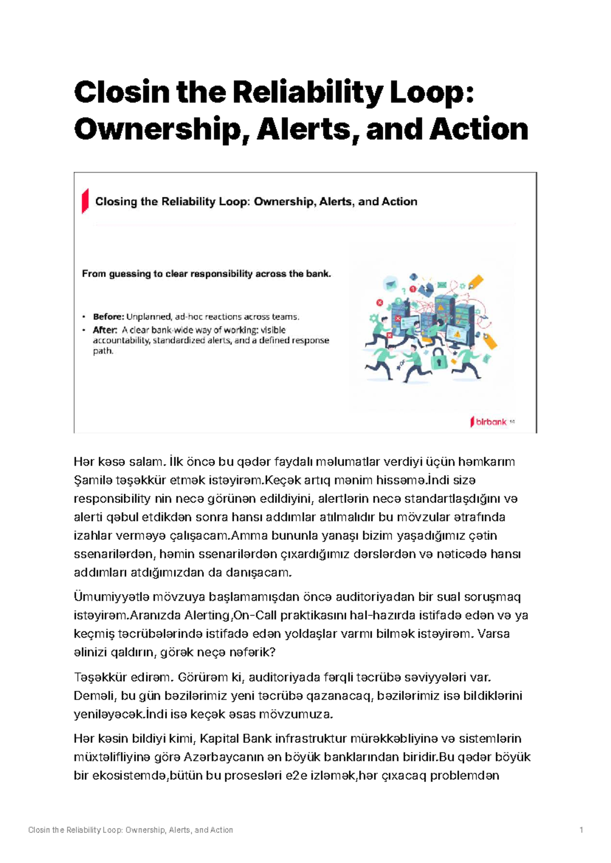 Closing the Reliability Loop: Ownership, Alerts & Actions - Studocu