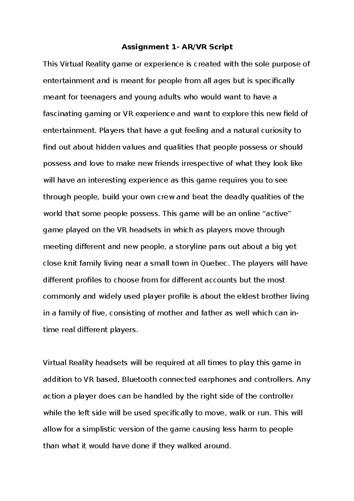 Assignment 1- AR:VR script; SCRIPT FOR VIRTUAL REALITY - CRWR 213 - UBC ...