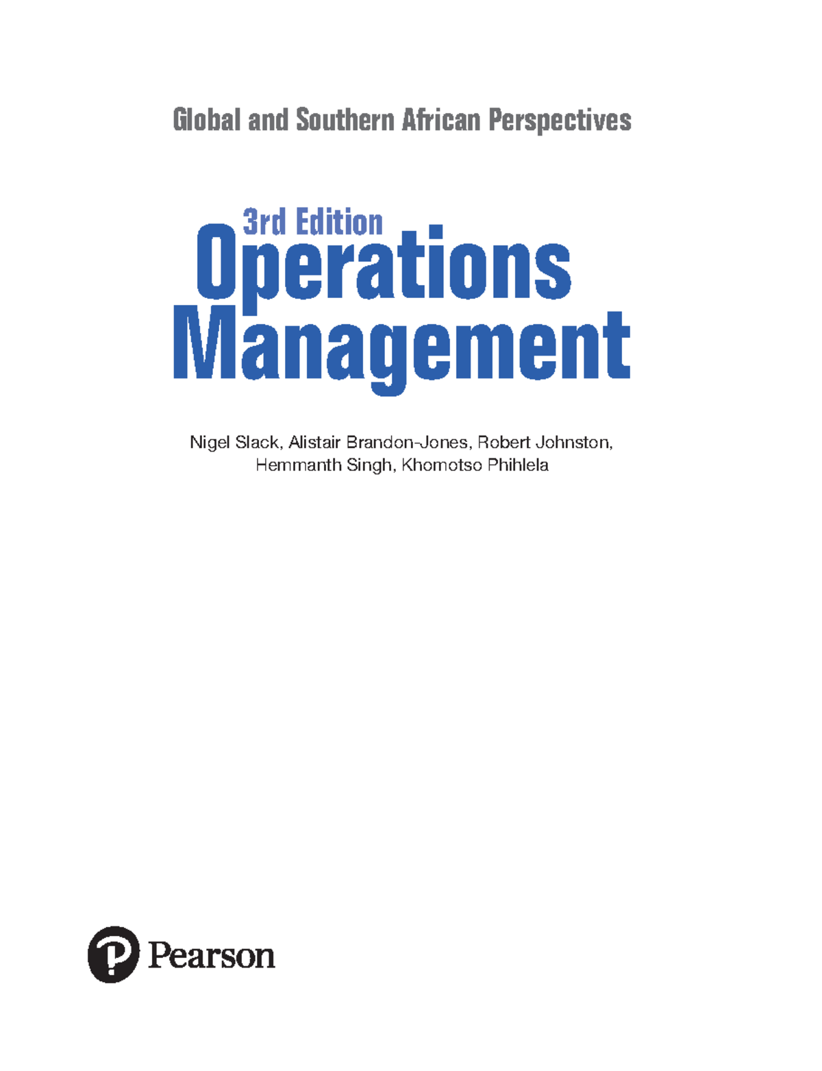 Operations Management: Global & Southern African Perspectives - 3rd Ed ...