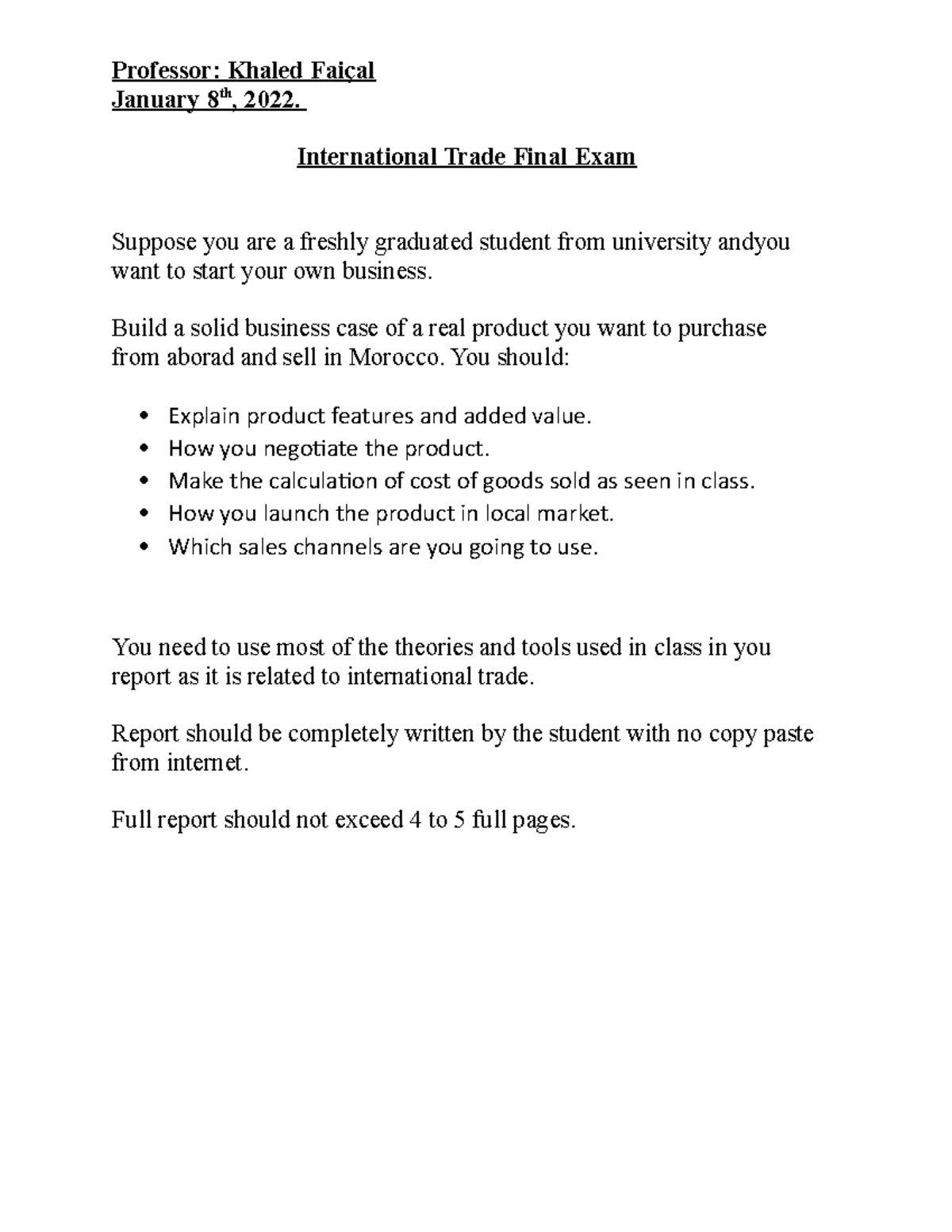INT Trade Final EXAM Project - Professor: Khaled Faiçal January 8 th ...
