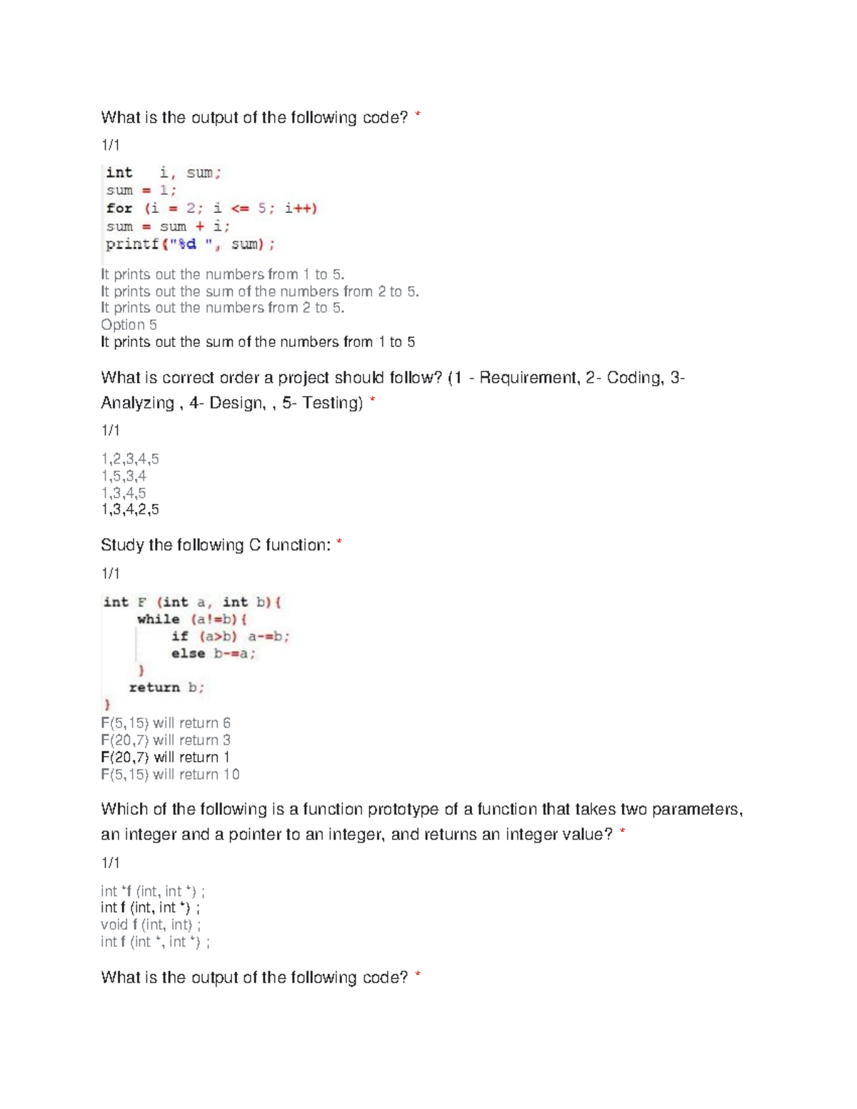 PT1 - PracticeExam Sample - What is the output of the following code ...