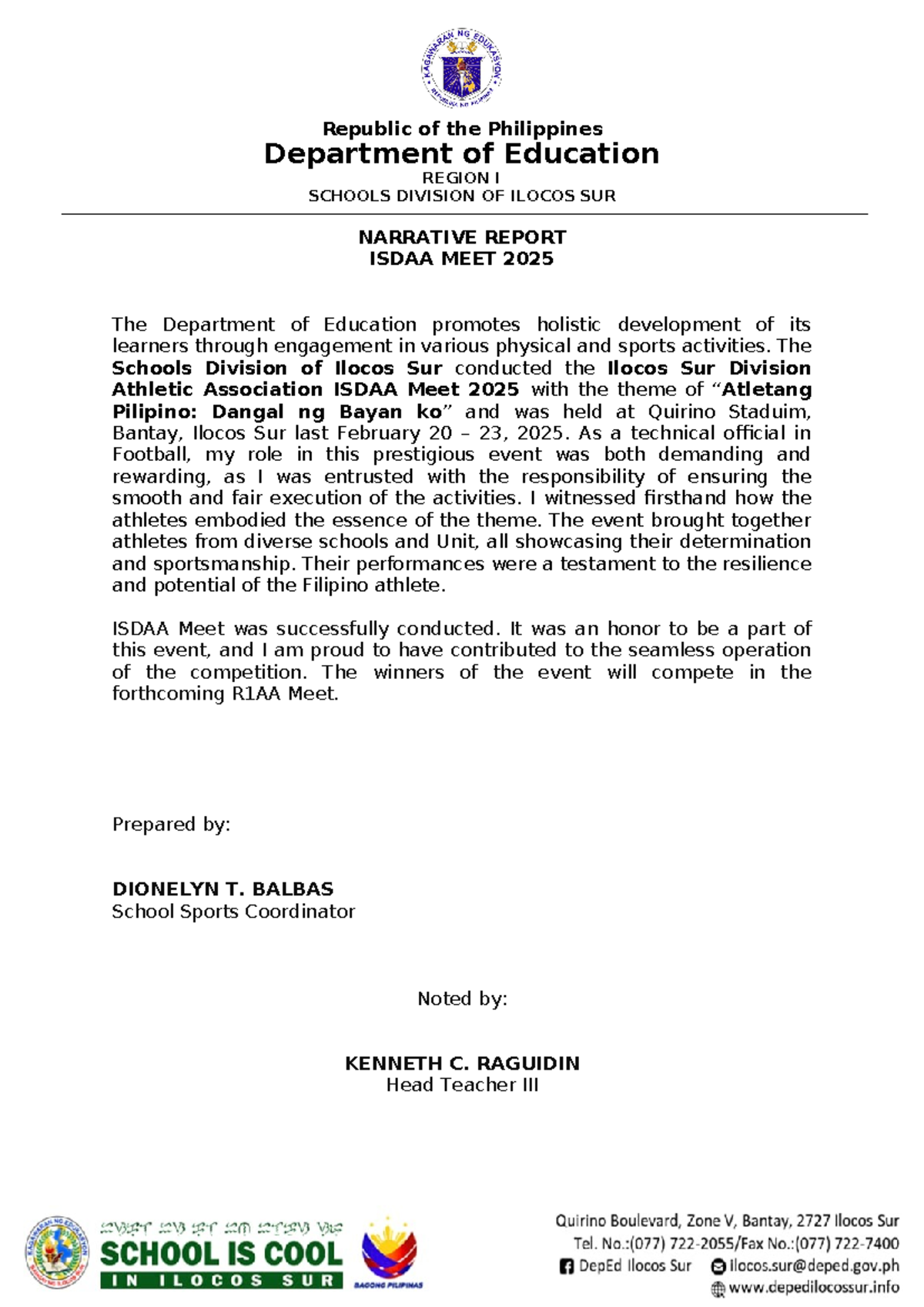 Narrative Report on ISDAA Meet 2025: Promoting Filipino Athletics - Studocu