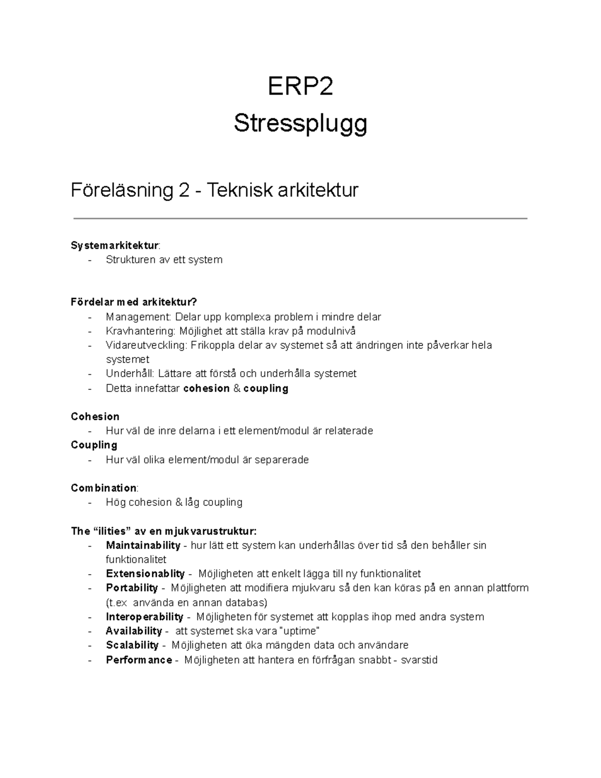 ERP2 - Stressplugg Föreläsningsanteckningar om Systemarkitektur och API ...