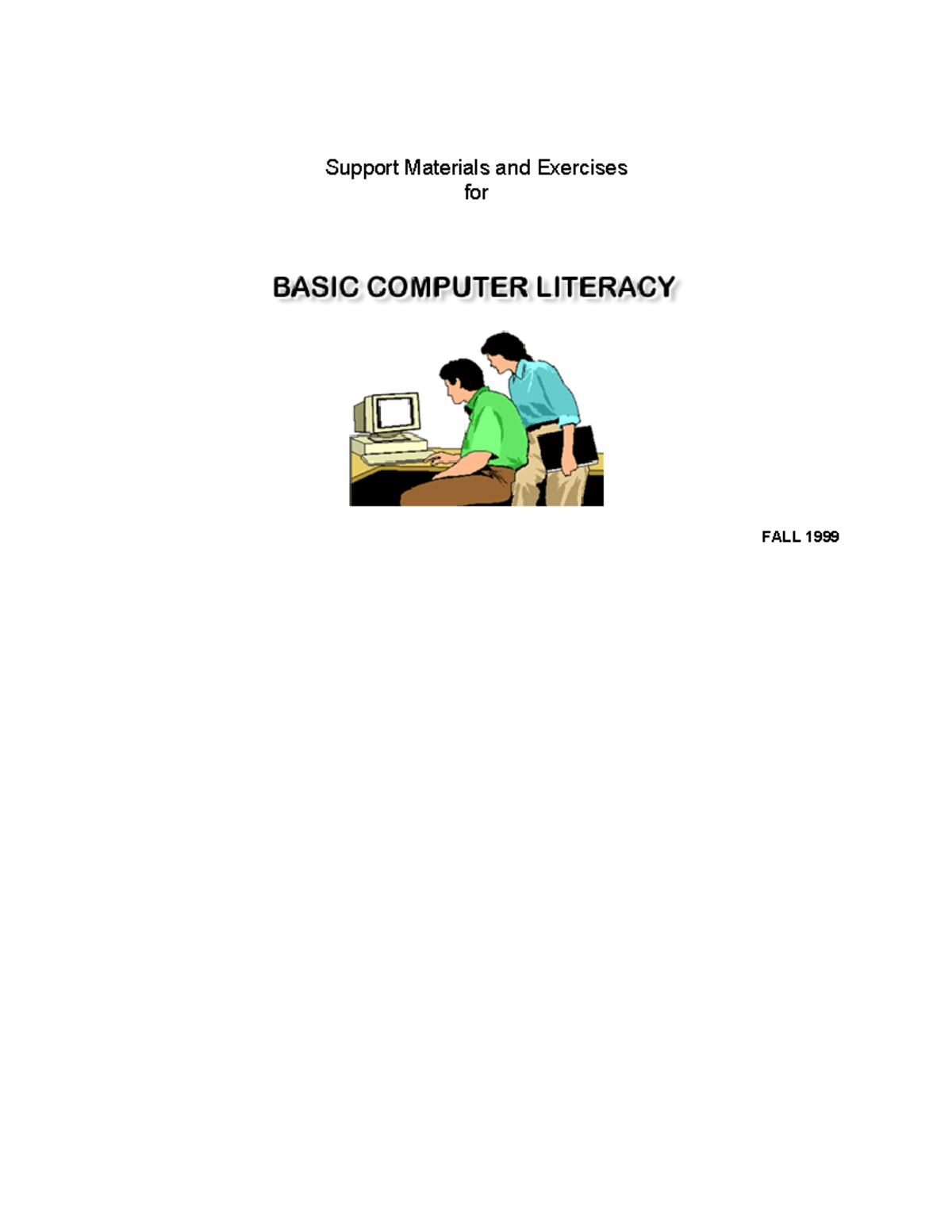 Basic Computer Literacy - COM 1999 Fall Course Notes - Studocu