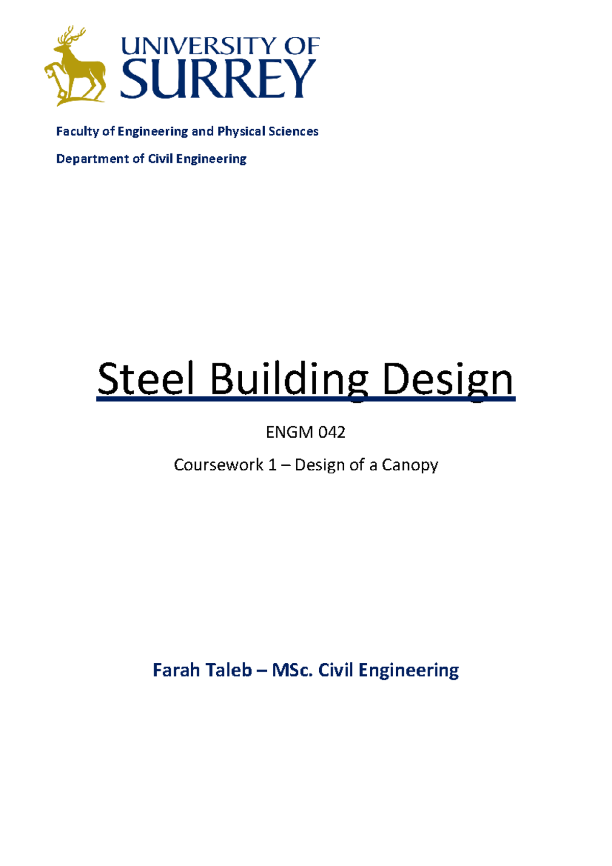 455821229 ENGM 042 Coursework 1: Canopy Design Documentation - Studocu