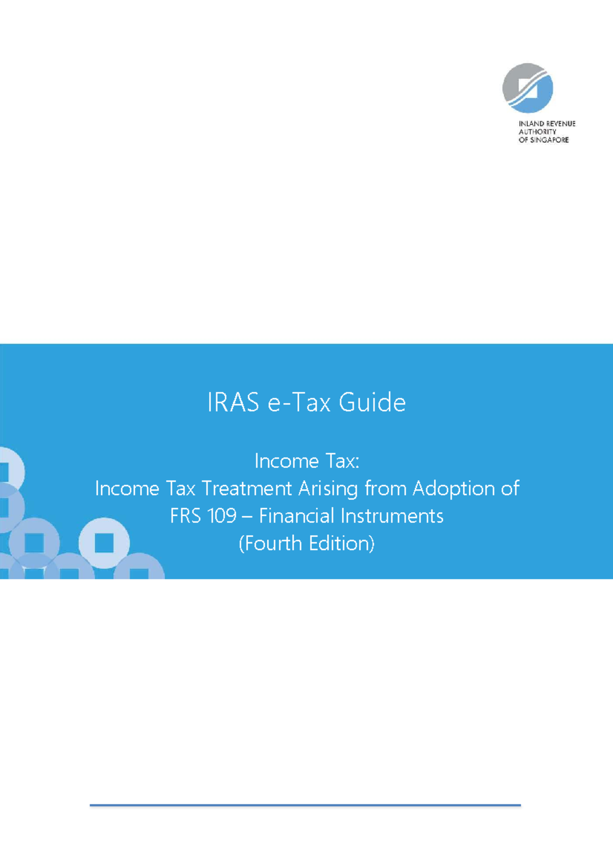 Income Tax Treatment Guide for FRS 109 Financial Instruments (4th Ed ...