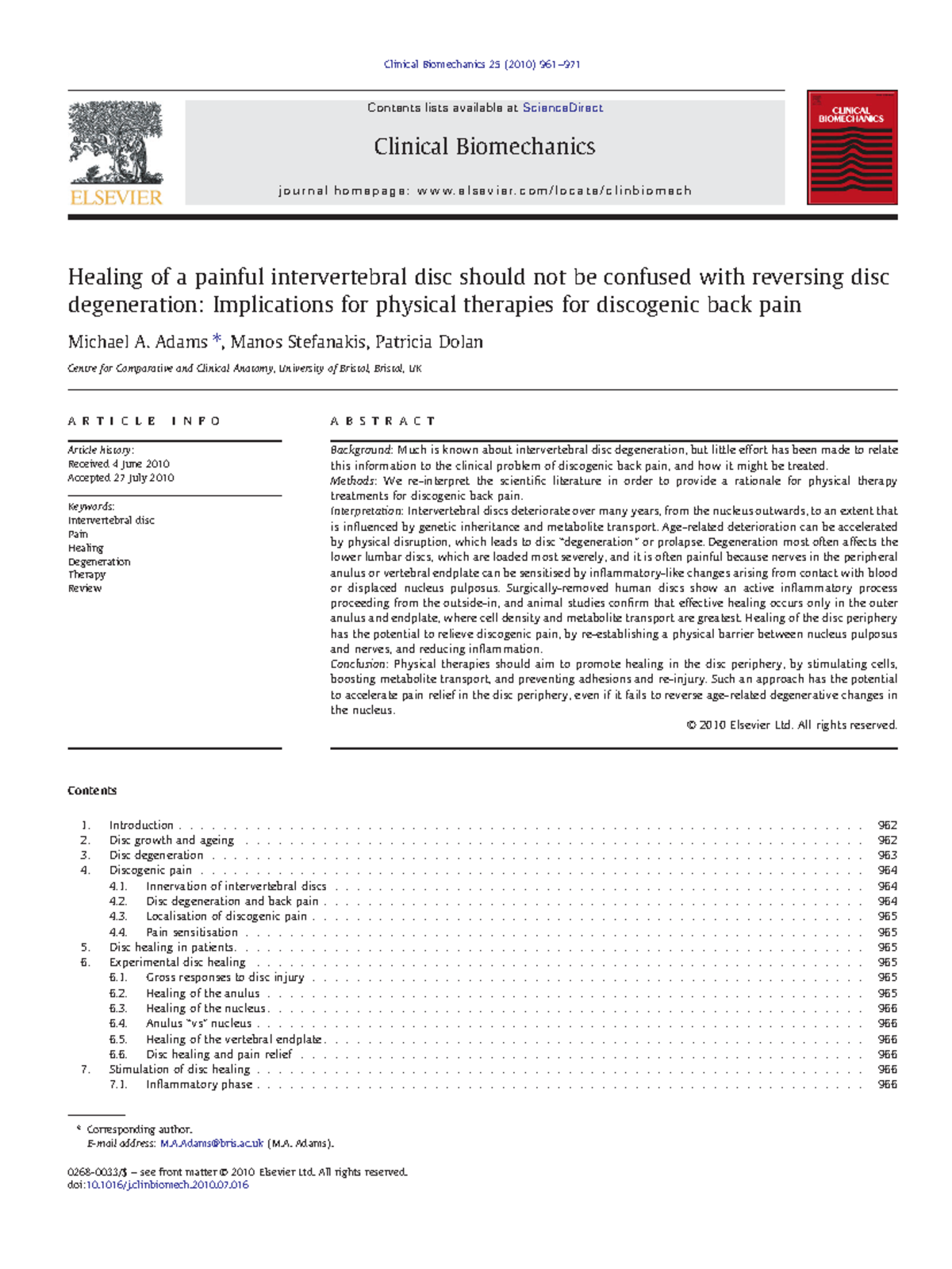 2010 - Adams - Healing vs Degeneration in Intervertebral Discs - Studocu