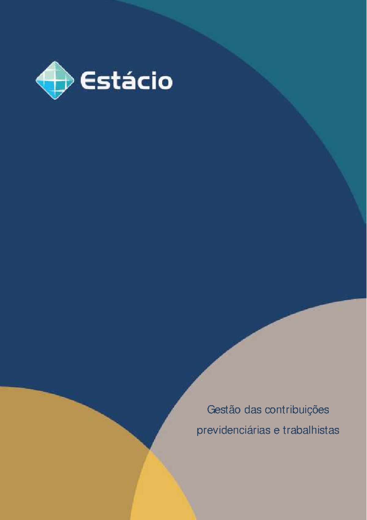 Apostila de Gestão das Contribuições Previd. e Trab. - Módulo 1 - Studocu