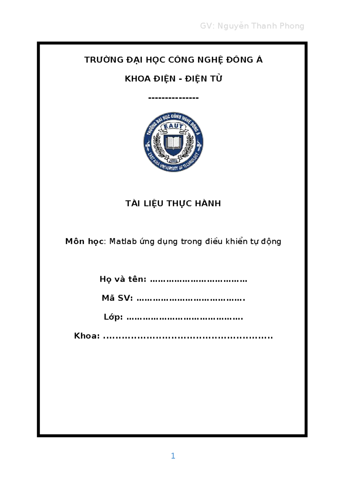 Quyển thực hành Matlab - Môn học: Ứng dụng trong điều khiển tự động ...