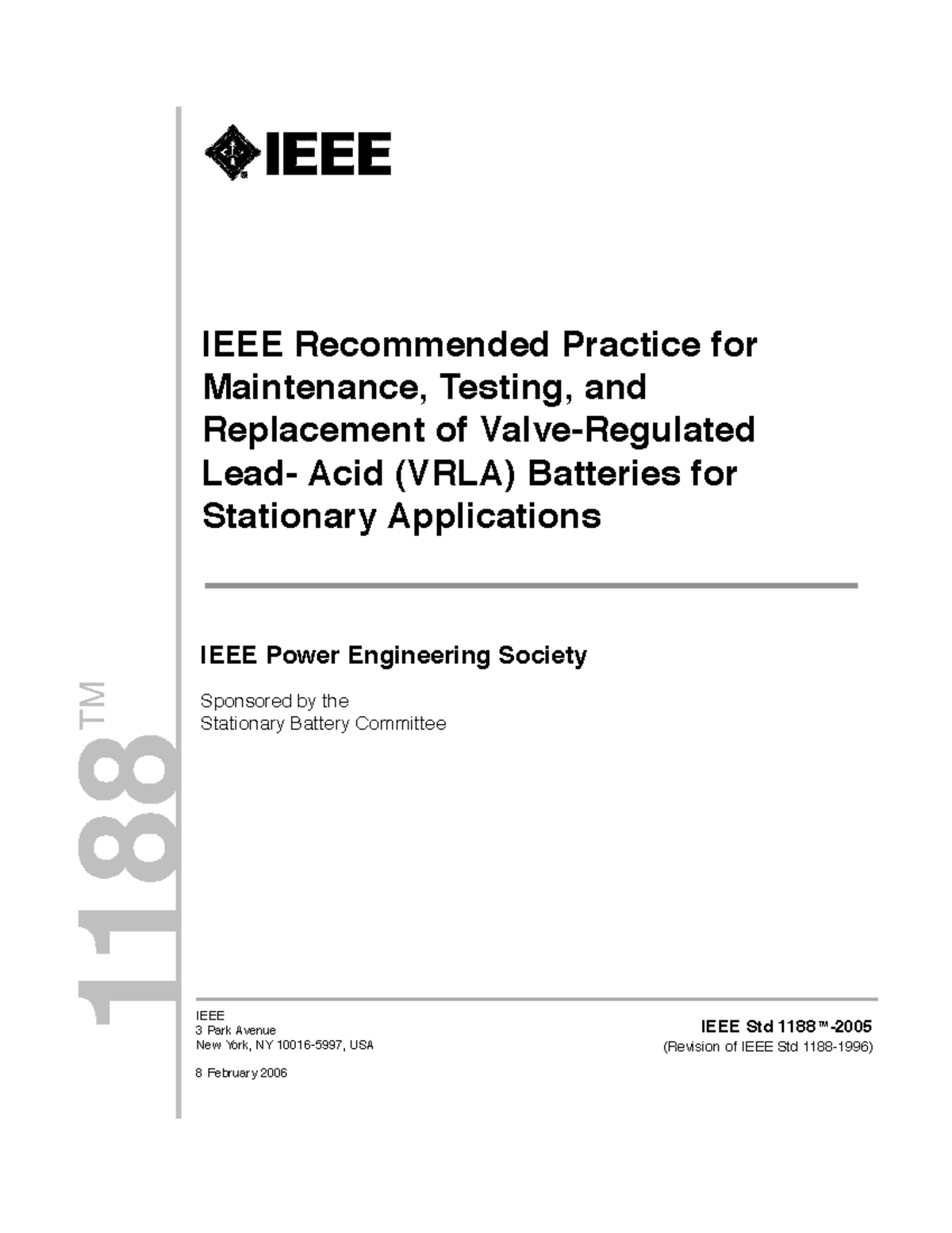 IEEE 1188-2005: Recommended Practice for VRLA Battery Maintenance and ...