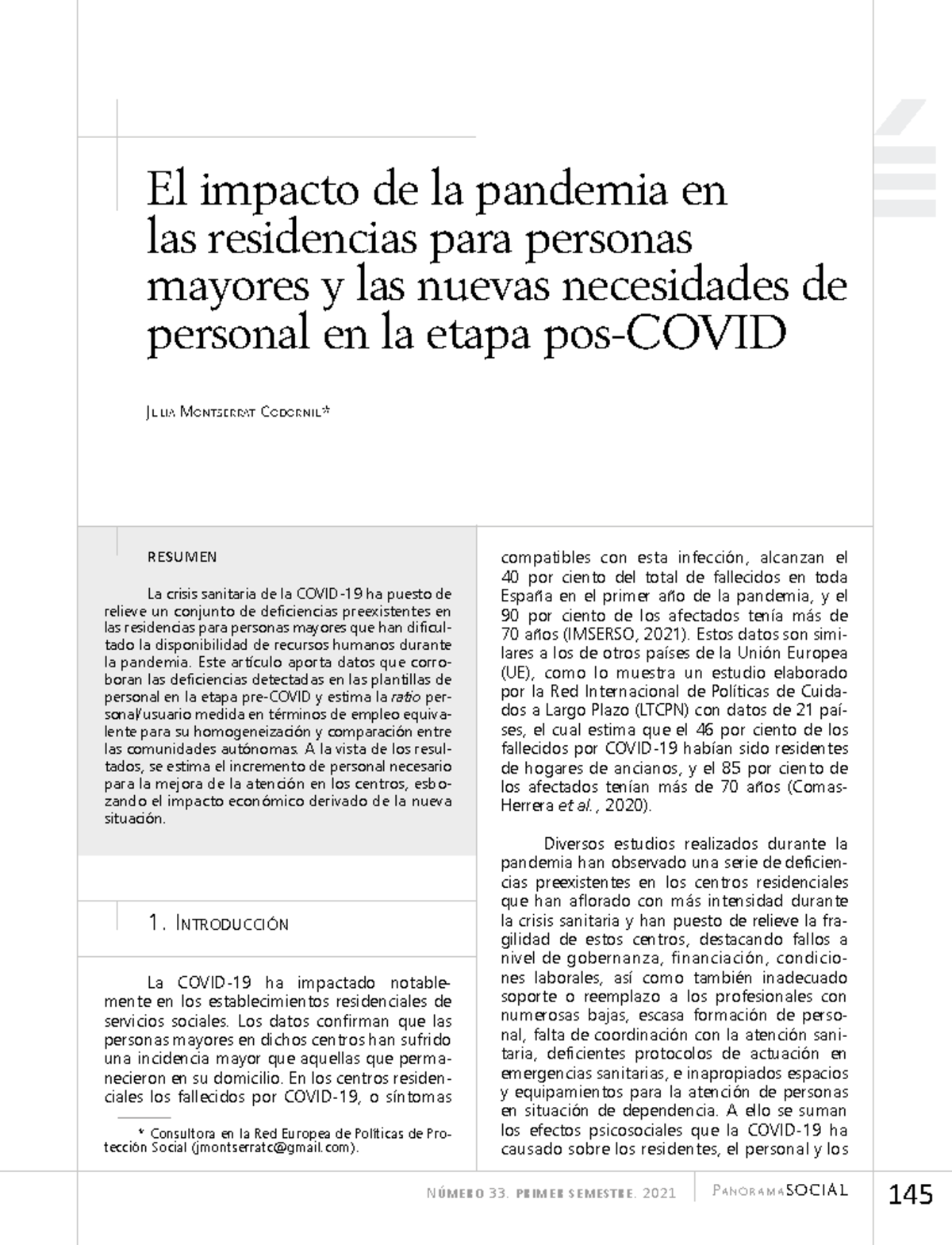 El impacto de la pandemia en residencias de mayores y necesidades de ...