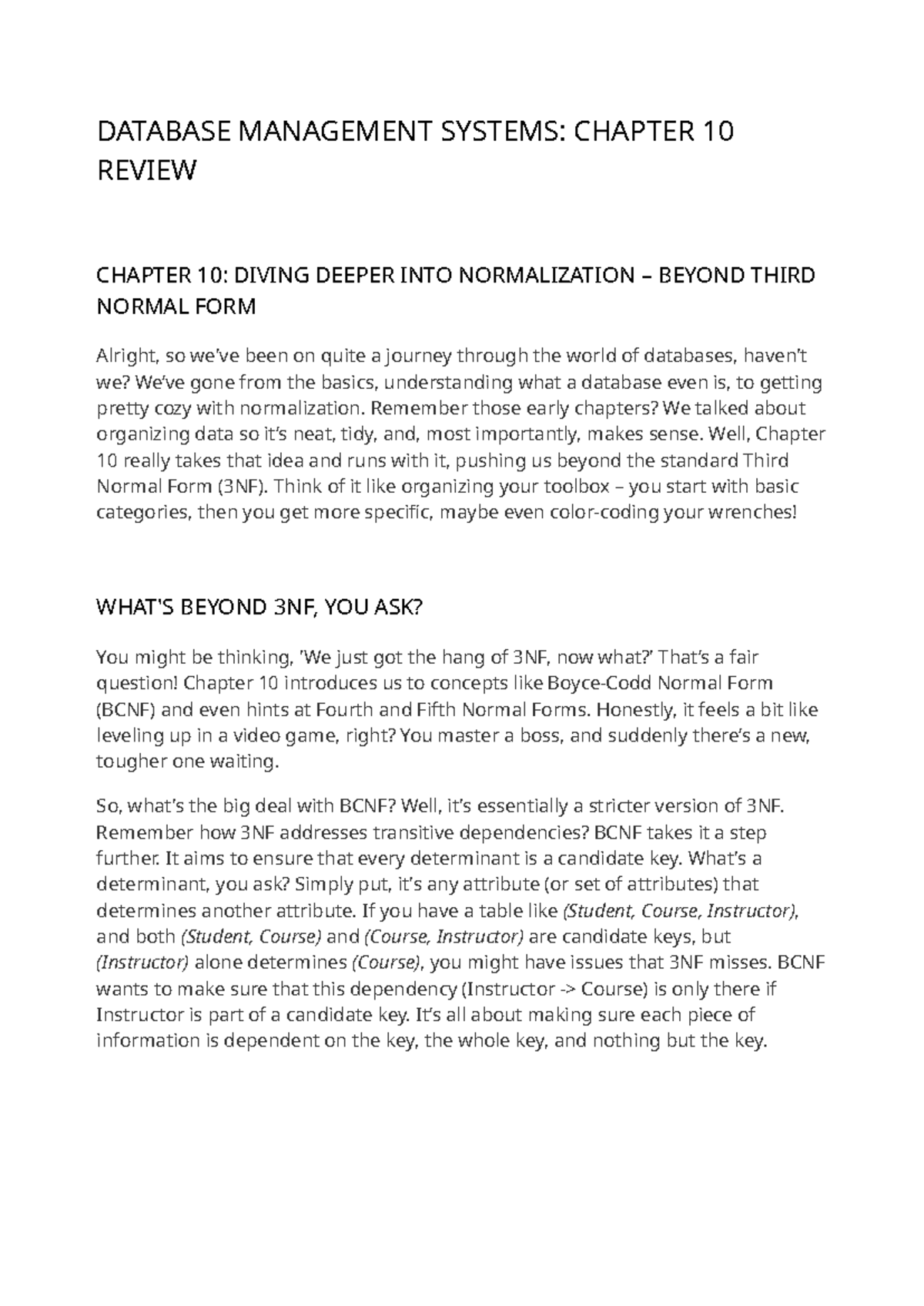 DATABASE MANAGEMENT SYSTEMS: CH10 REVIEW ON NORMALIZATION BEYOND 3NF ...