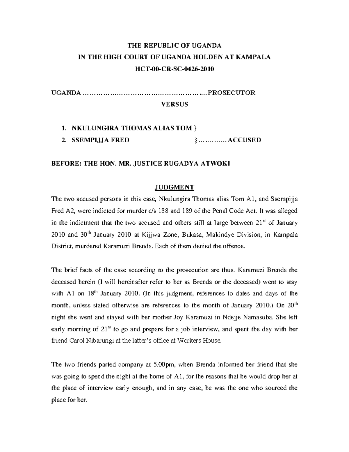 Case Study: The Murder of Brenda Karamuzi - High Court of Uganda ...