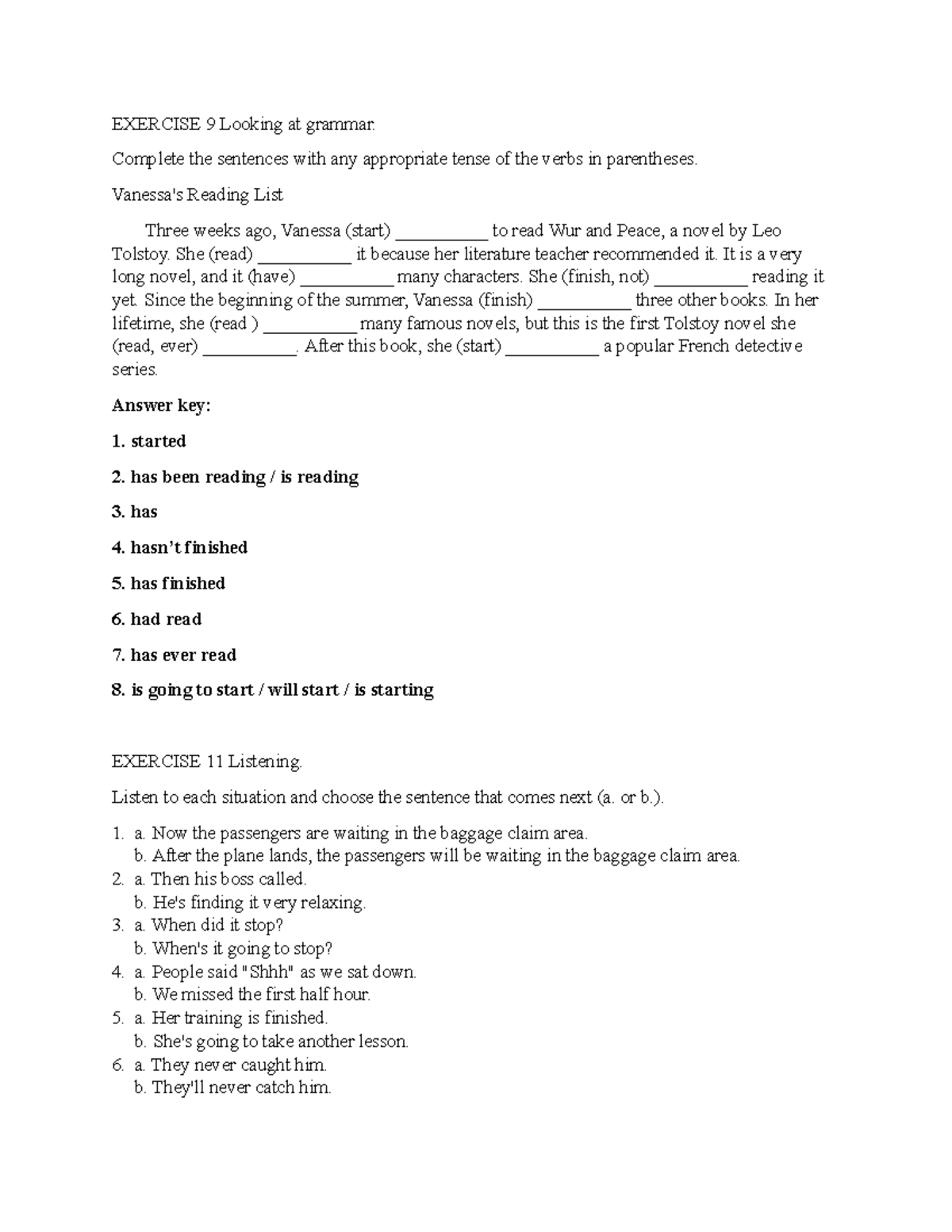 Chapter 4 Exercises 9, 11, 12: Grammar and Listening Practice - Studocu