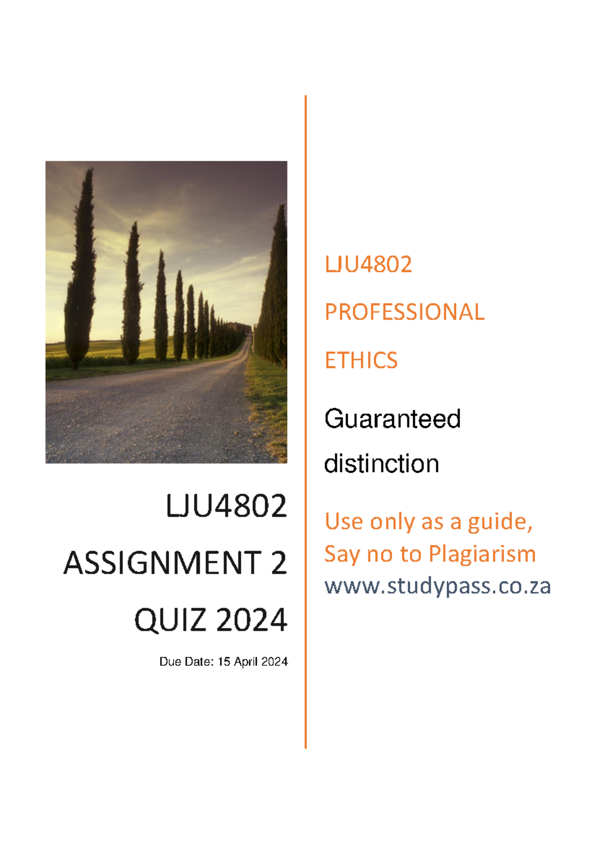Lju4802 Assignment 2 Quiz 2024 Professional Ethics Review Studocu