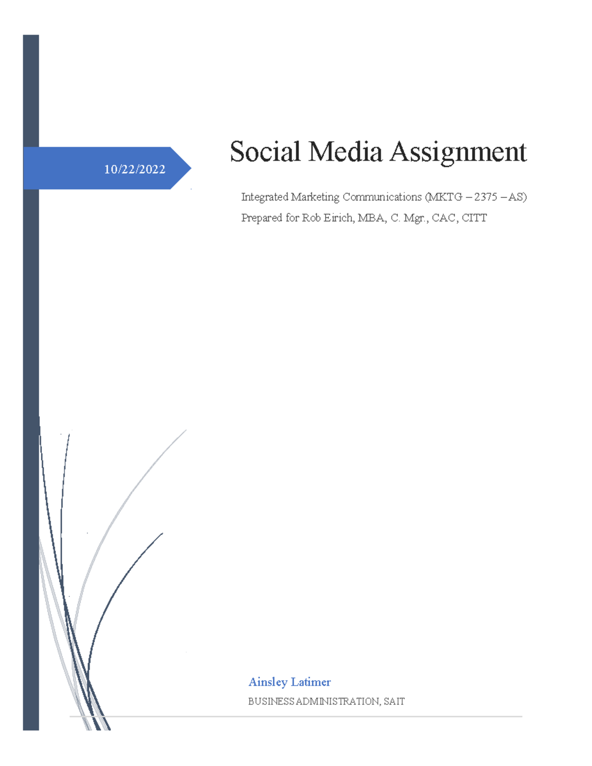 MKTG 2375 AS Social Media Assignment Content Calendar Analysis - Studocu