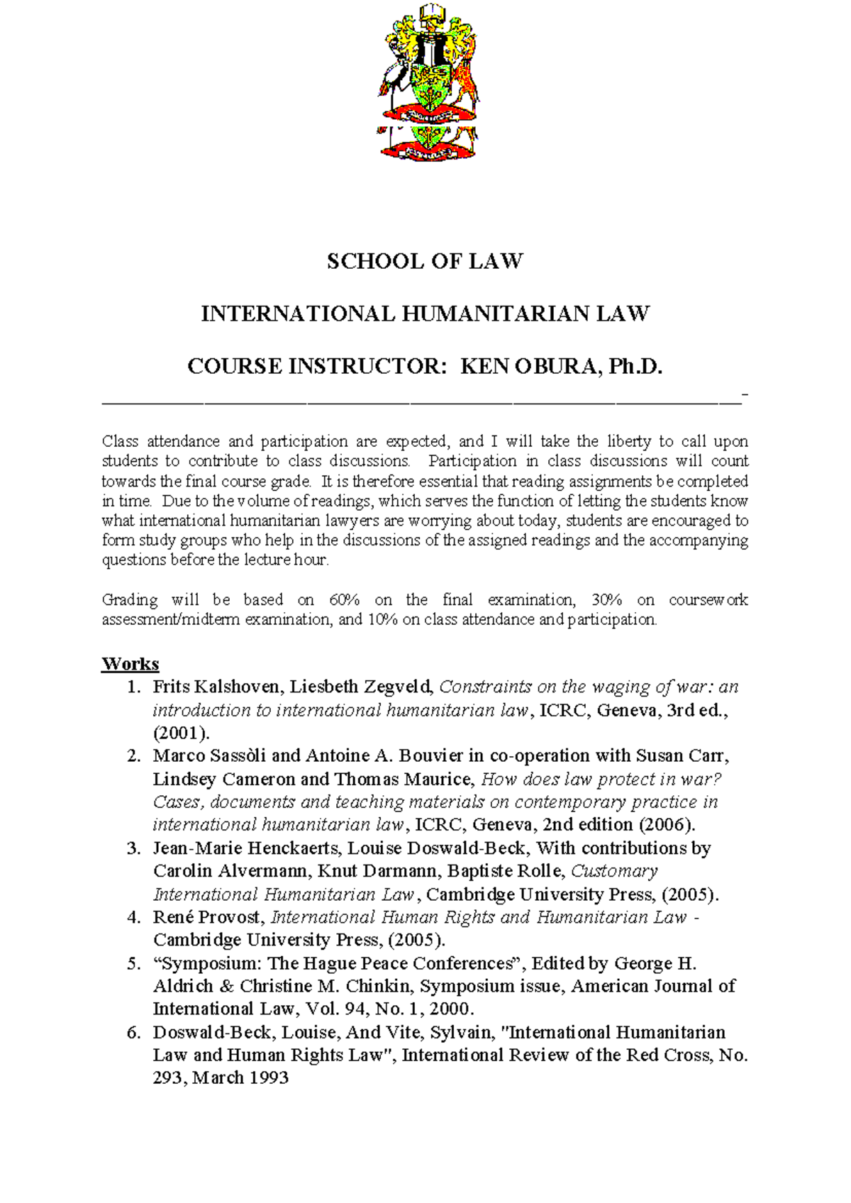 International Humanitarian Law Course Outline - LAW 101 - Studocu