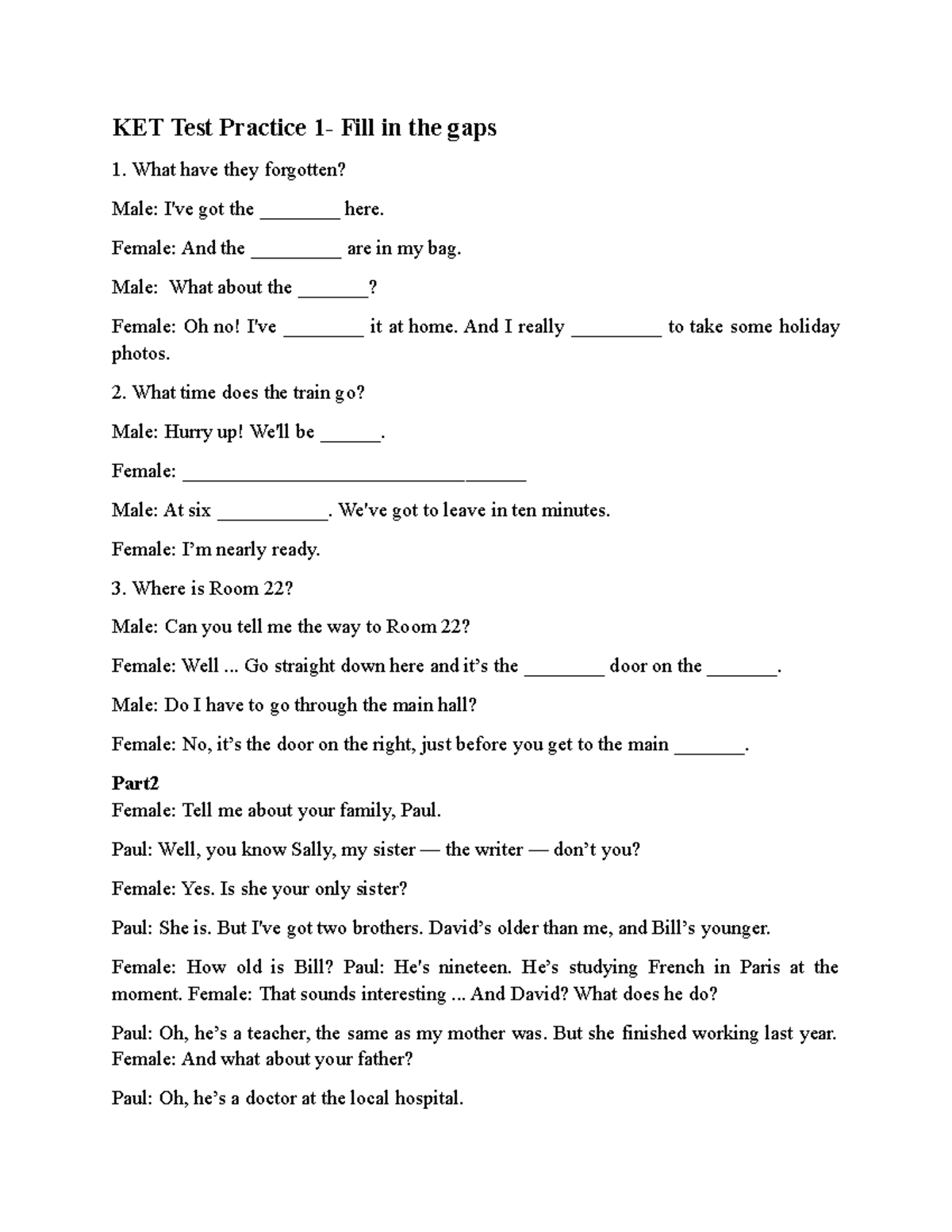 KET Test Practice: Fill in the Gaps Exercise 1 - Studocu