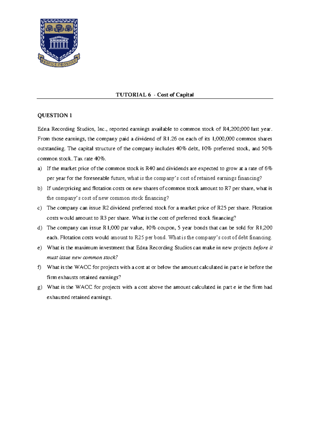 Tutorial 7: Analyzing Cost of Capital for Edna Studios - Studocu