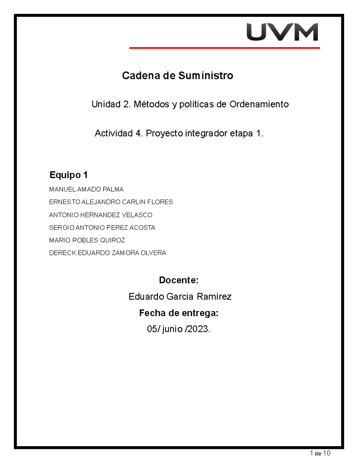 A04 proyecto integrador etapa1 - Cadena de Suministro Unidad 2. Métodos ...
