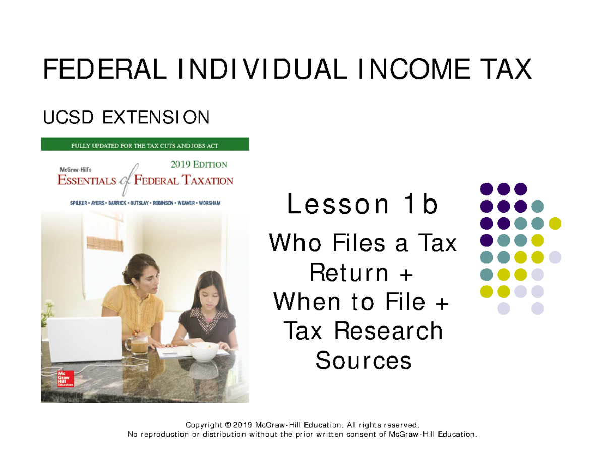 Federal individual income tax UCSD extension lesson 1b: Tax filing ...
