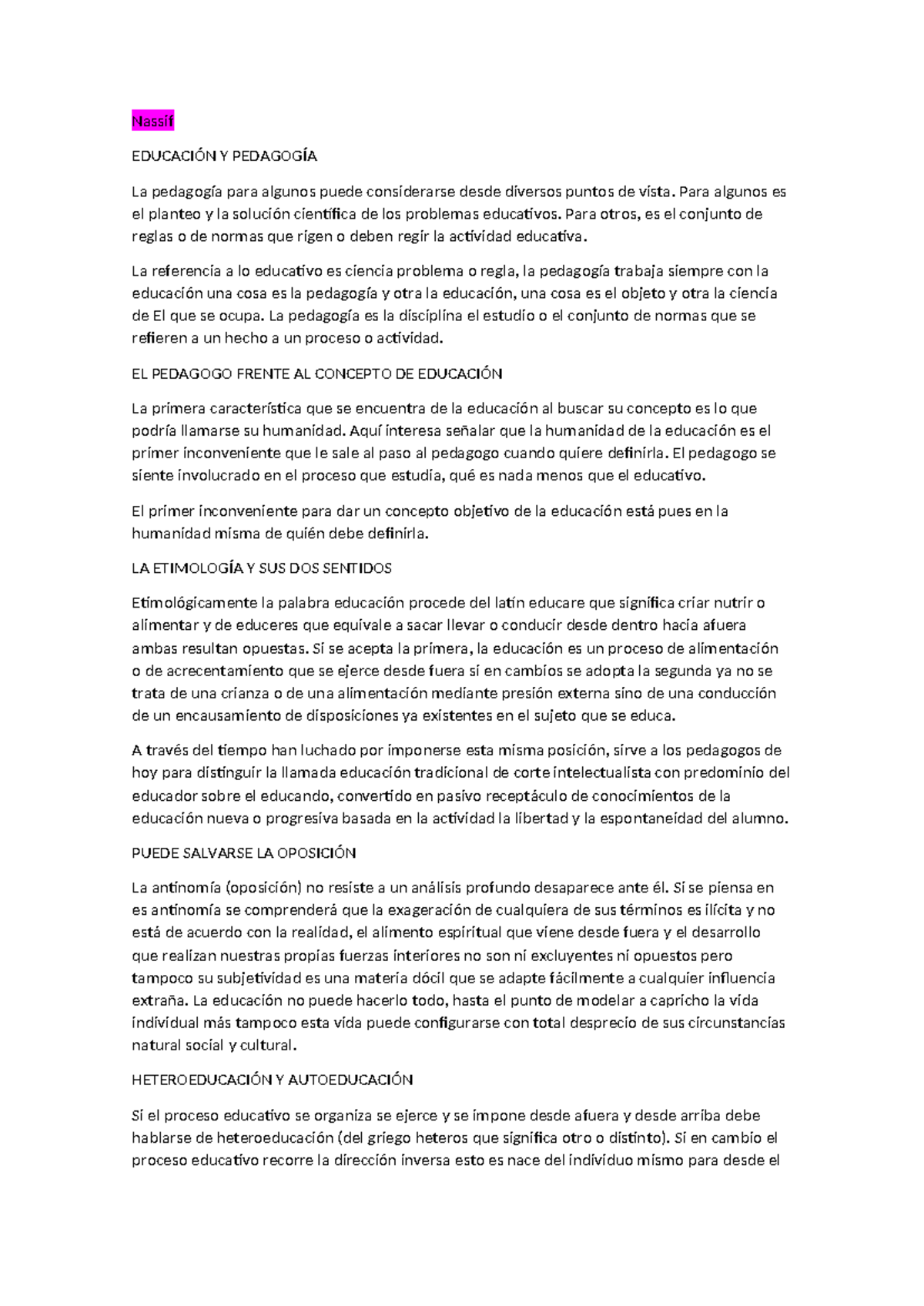 Resumen sobre Pedagogía y Educación según Sanvisens y Nassif - Studocu