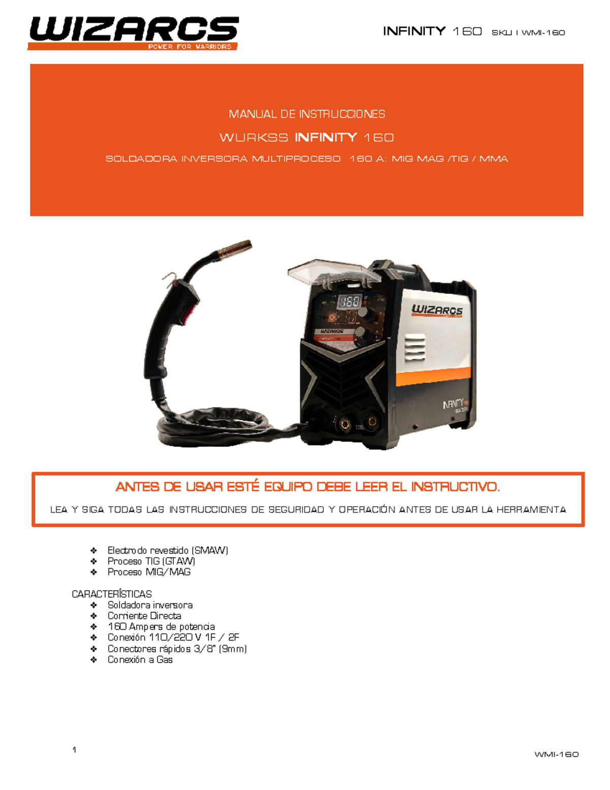INFINITY 160 SKU I MANUAL DE INSTRUCCIONES Y SEGURIDAD WURKSS - Studocu