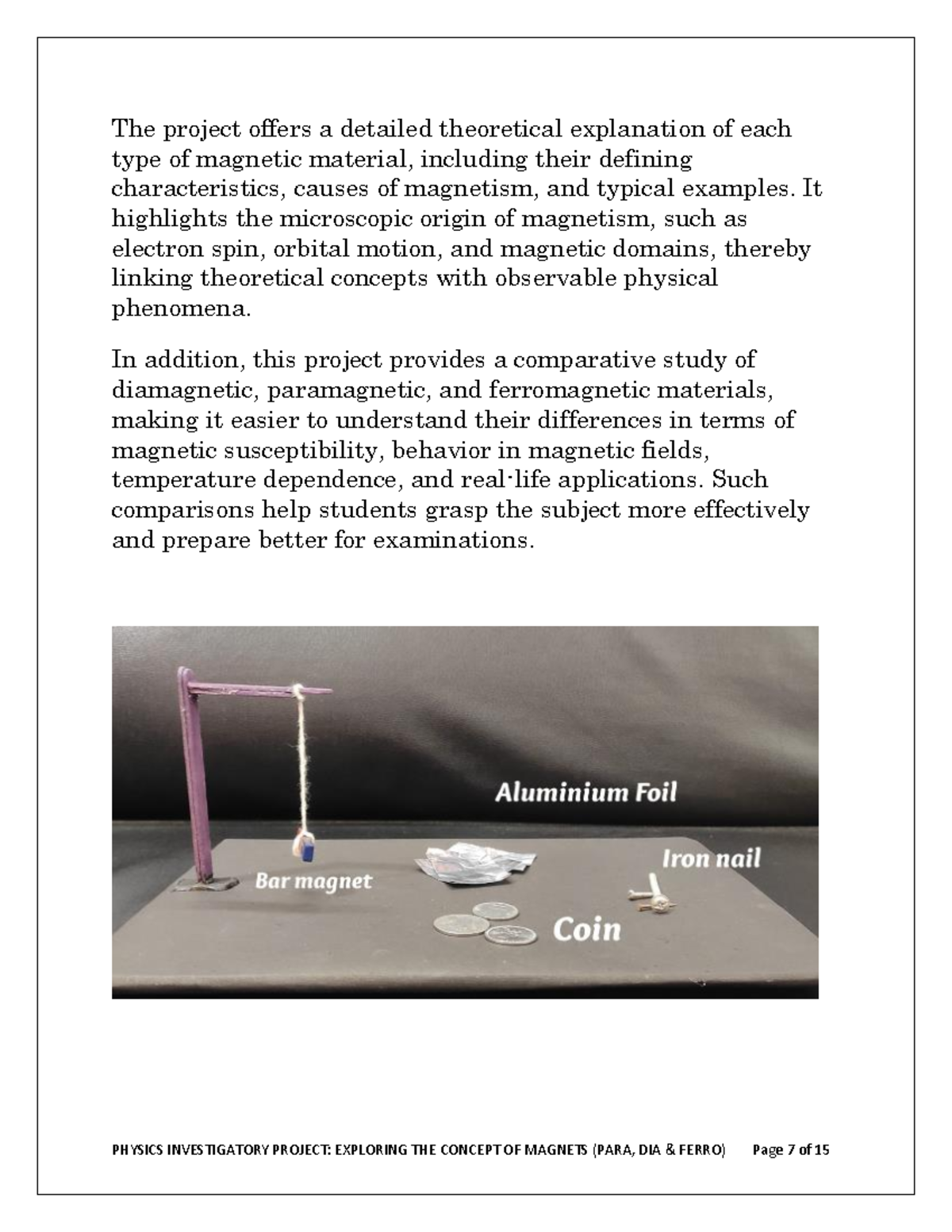 PHYSICS INVESTIGATORY PROJECT: MAGNETIC MATERIALS COMPARISON (PARA, DIA ...