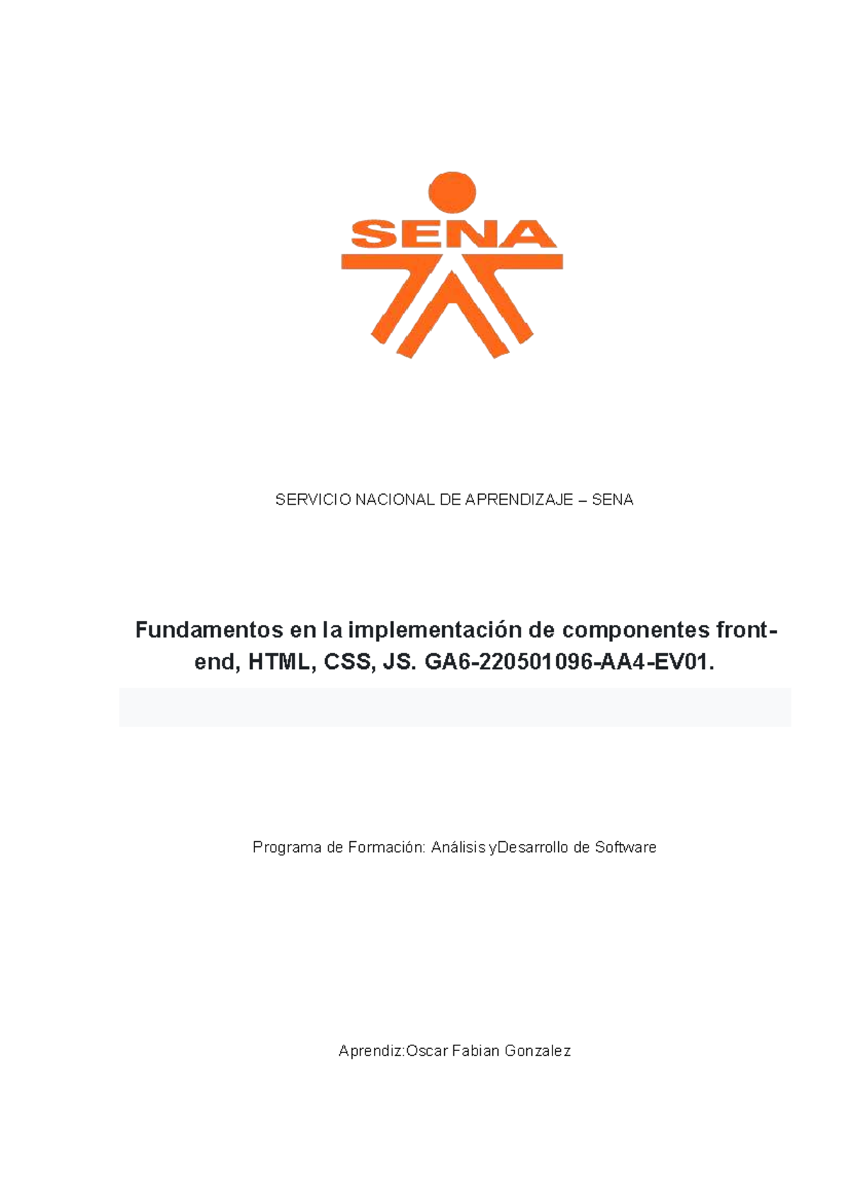 Fundamentos de Frontend: HTML, CSS y JS - GA6-220501096-AA4-EV01 - Studocu