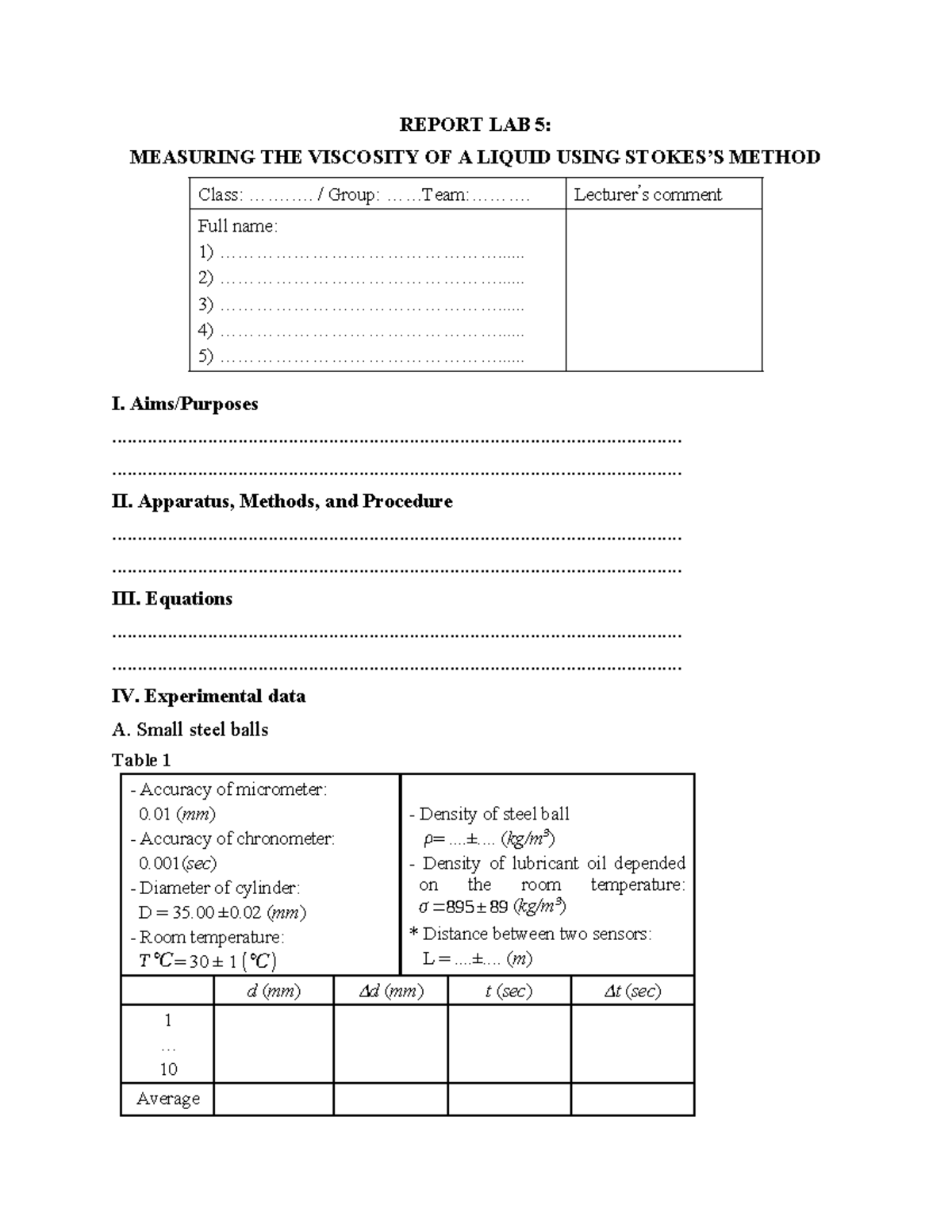 Lab Report 5: Measuring Liquid Viscosity Using Method - Studocu