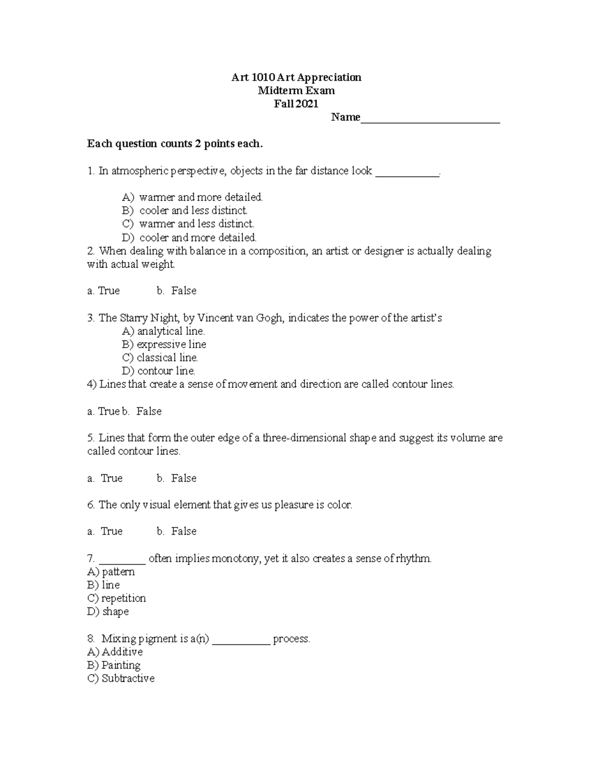 Art 1010 Midterm Exam Review - Key Quiz Questions for Fall 2021 - Studocu