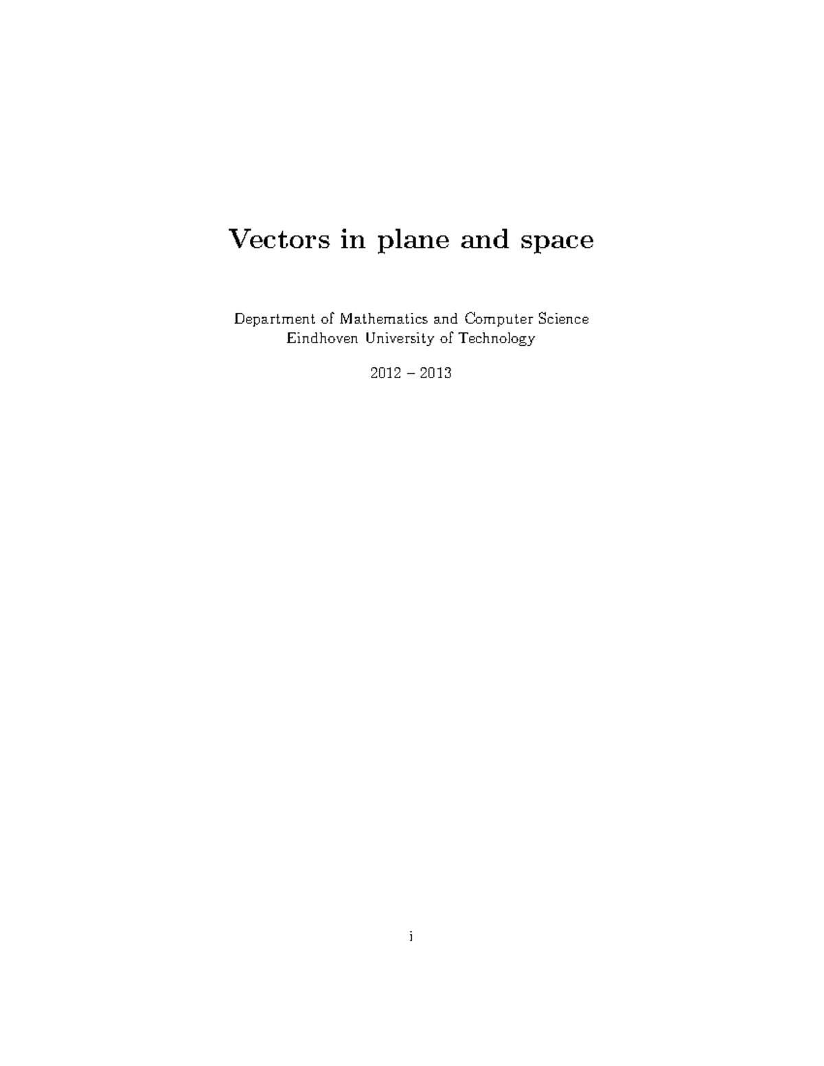 Vectors in Plane and Space - Lecture Notes MATH 2012-2013 - Studeersnel