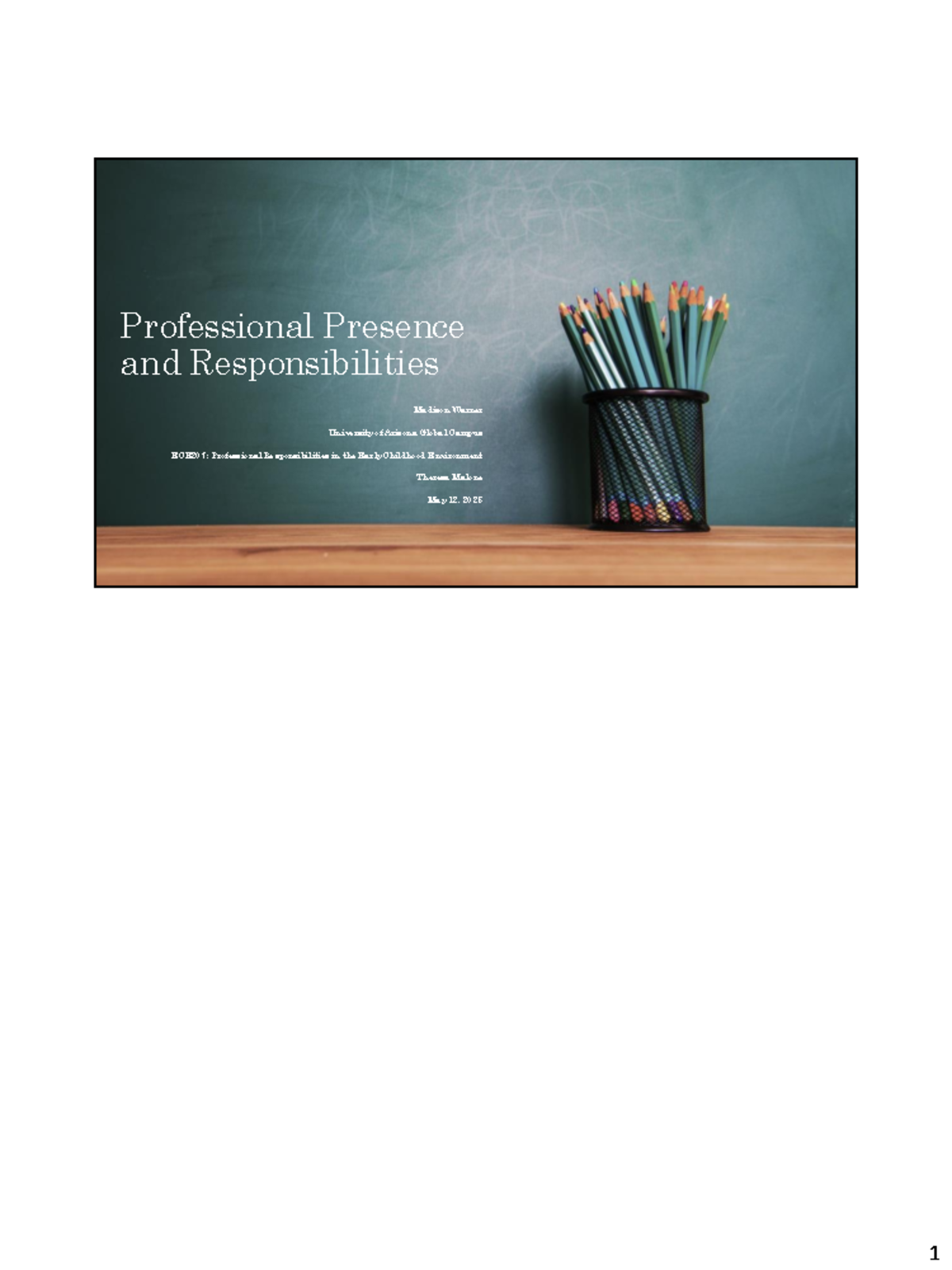 ECE207: Professional Presence & Responsibilities in Early Childhood ...
