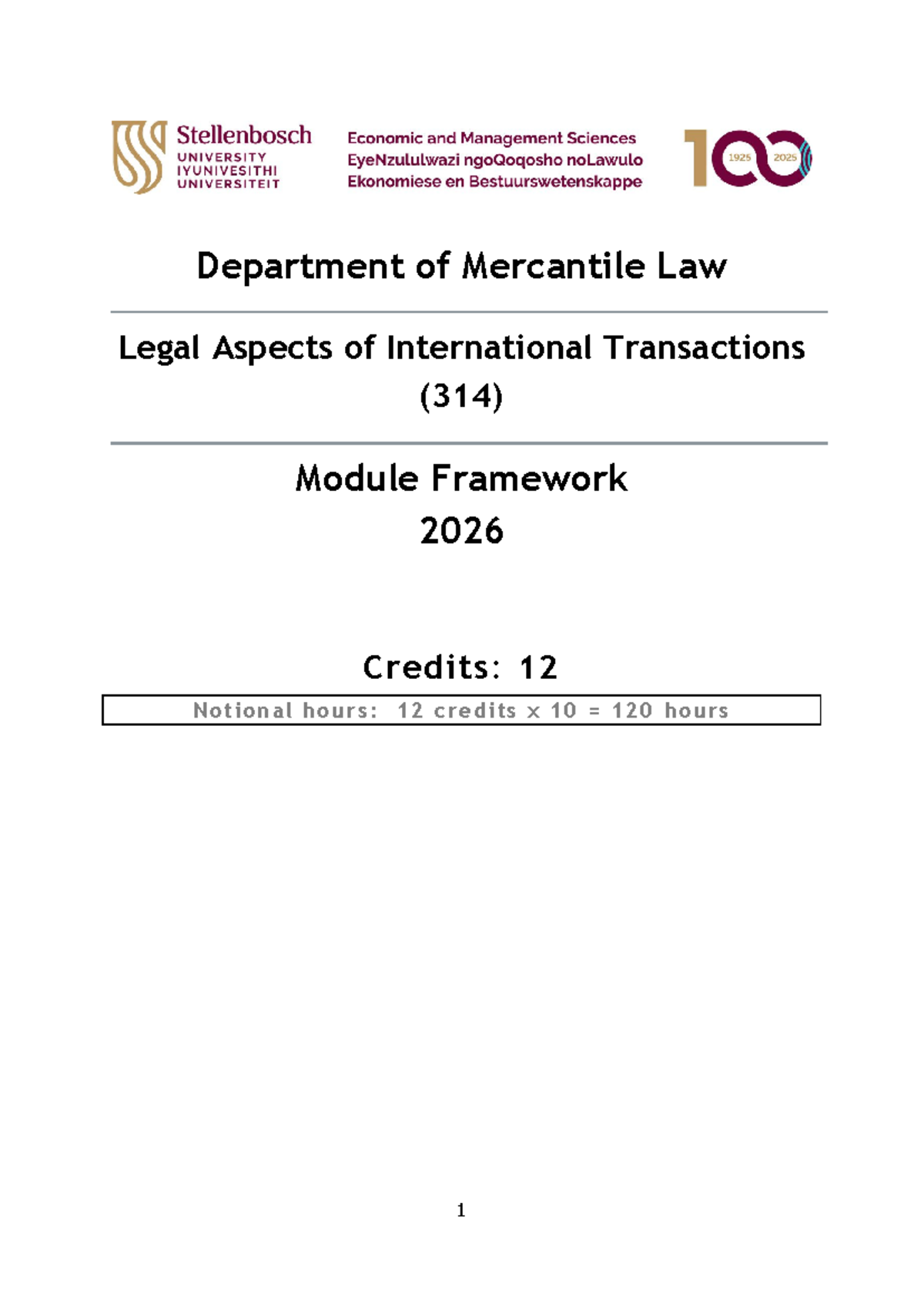 Legal Aspects of International Transactions 314: Module Framework 2026 ...