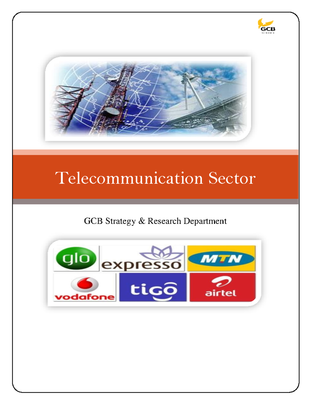 Telecom Sector Analysis Strategy Report 2023 Gcb Research Studocu