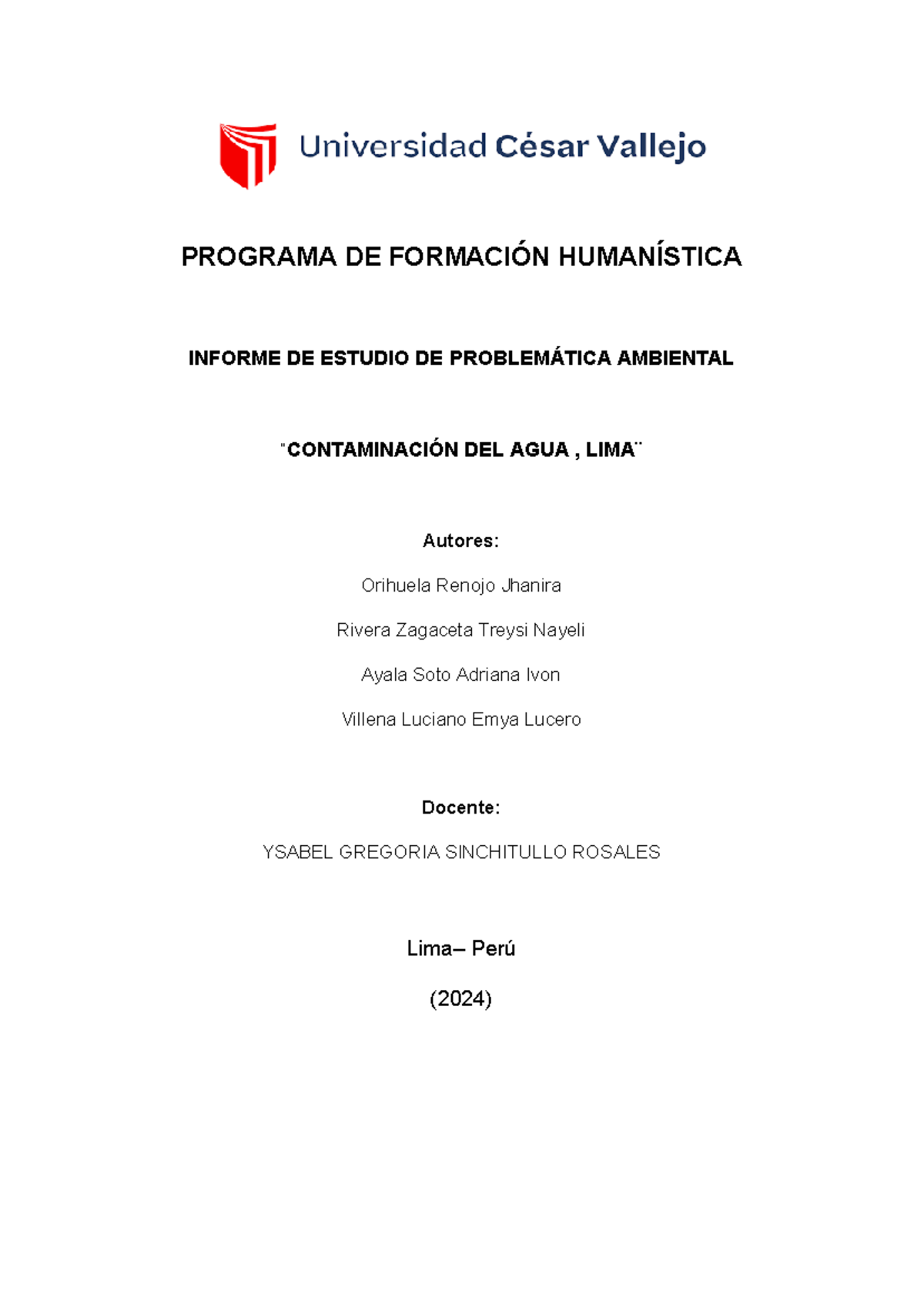 Tutoria Programa De Formaci N Human Stica Informe De Estudio De Problem Tica Ambiental Studocu