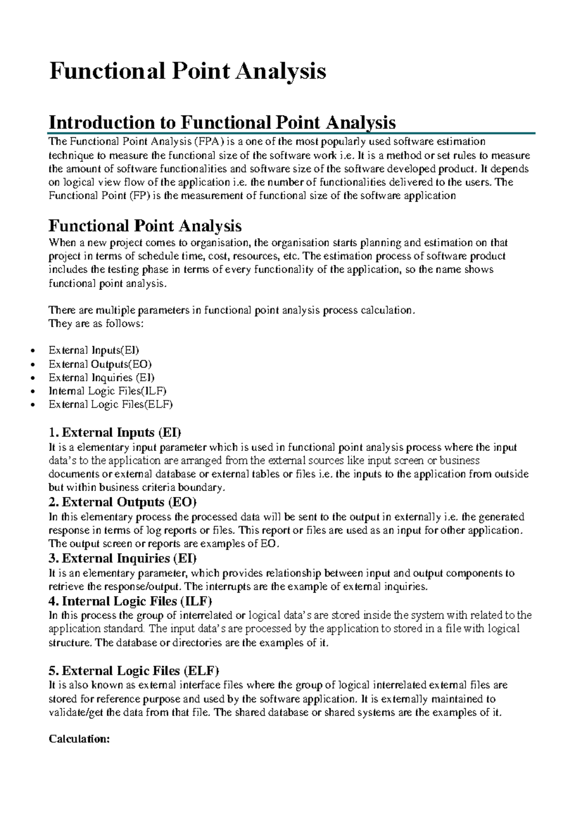 Functional point analysis: An introduction to software estimation ...
