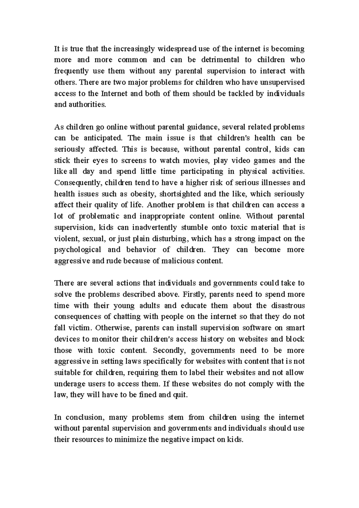Undersupervised access to the internet - It is true that the ...
