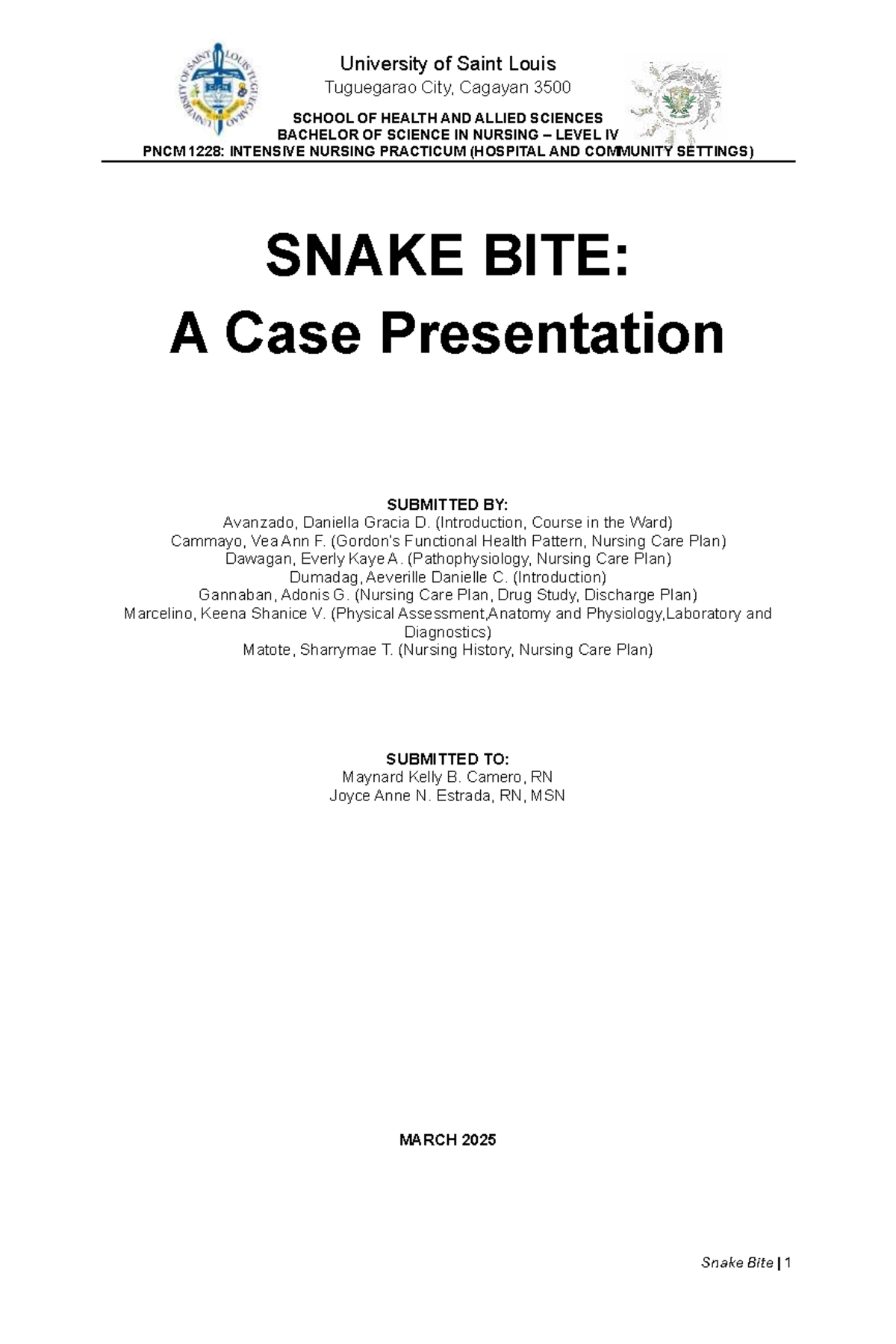 PNCM 1228: Intensive Nursing Practicum Case Study on Snake Bite ...
