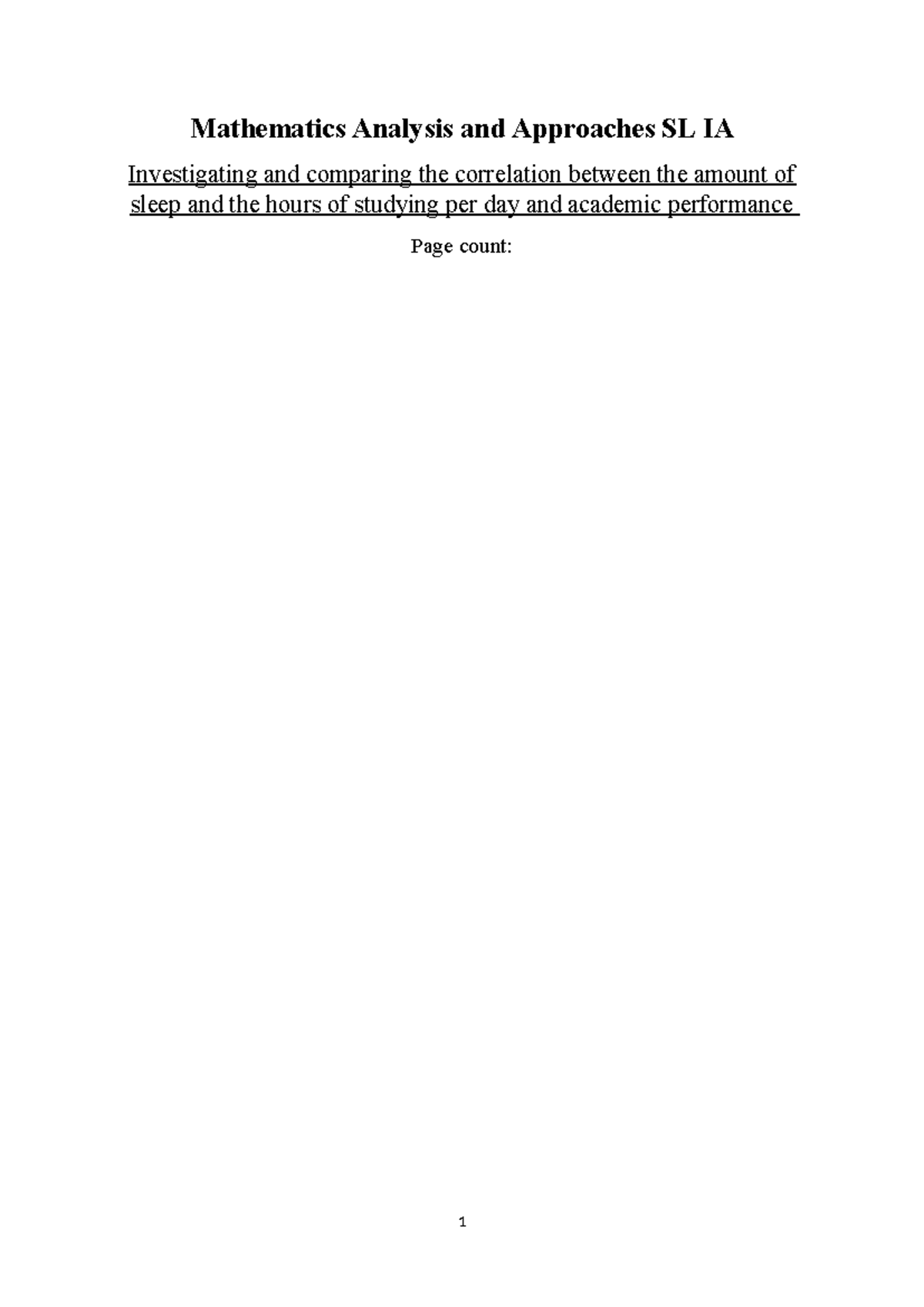 Mathematics Analysis and Approaches SL IA: Correlation of Sleep, Study ...